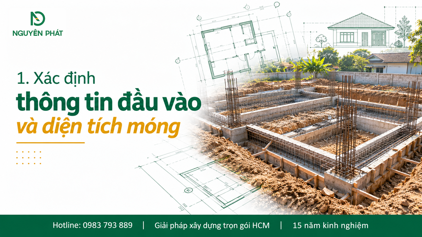 Xác định diện tích móng khi tính chi phí xây nhà cấp 4 - Nguyên Phát (NP Group)