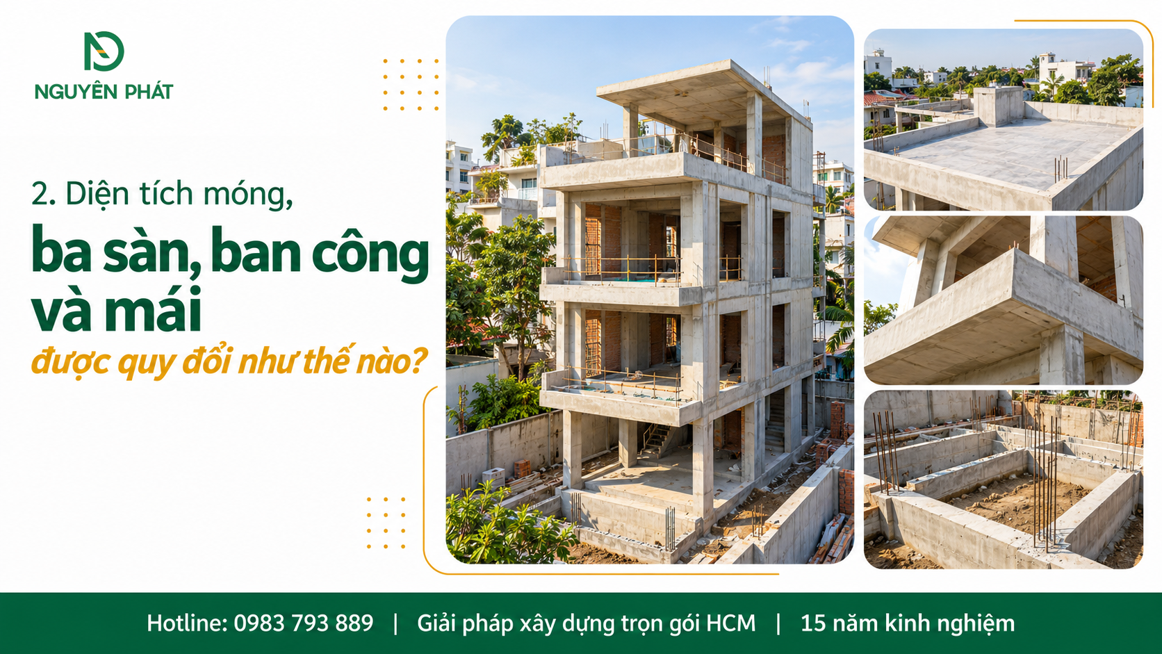 Cách quy đổi diện tích móng, ba sàn, ban công và mái khi tính chi phí xây nhà 3 tầng – Nguyên Phát (NP Group)