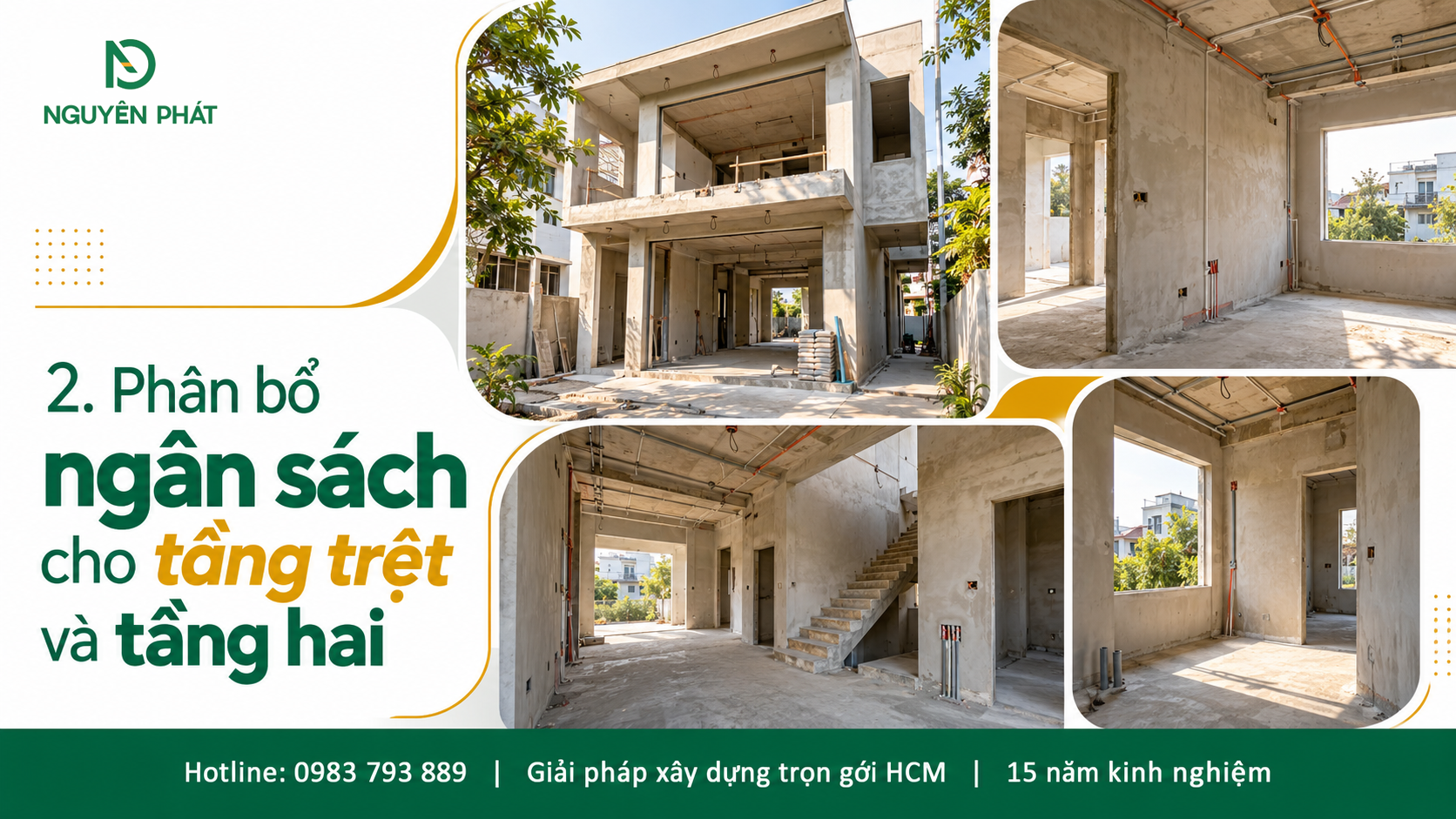 Phân bổ ngân sách hoàn thiện tầng trệt và tầng hai nhà phố cùng Nguyên Phát (NP Group)