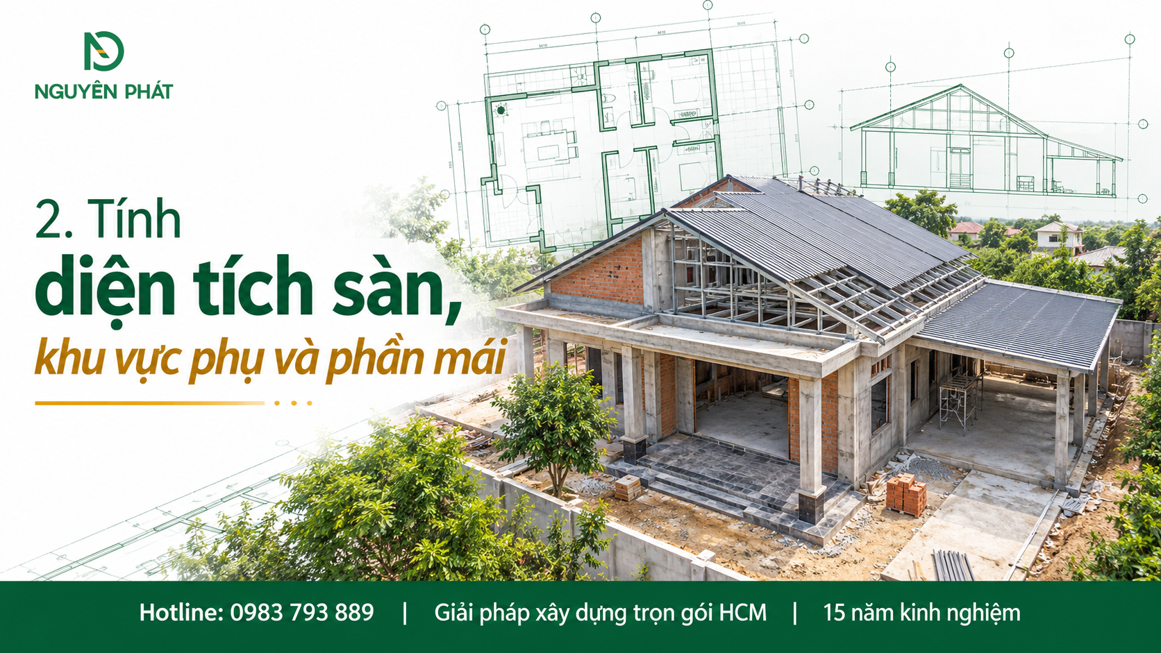 Cách tính diện tích sàn, khu vực phụ và mái nhà cấp 4 - Nguyên Phát (NP Group)