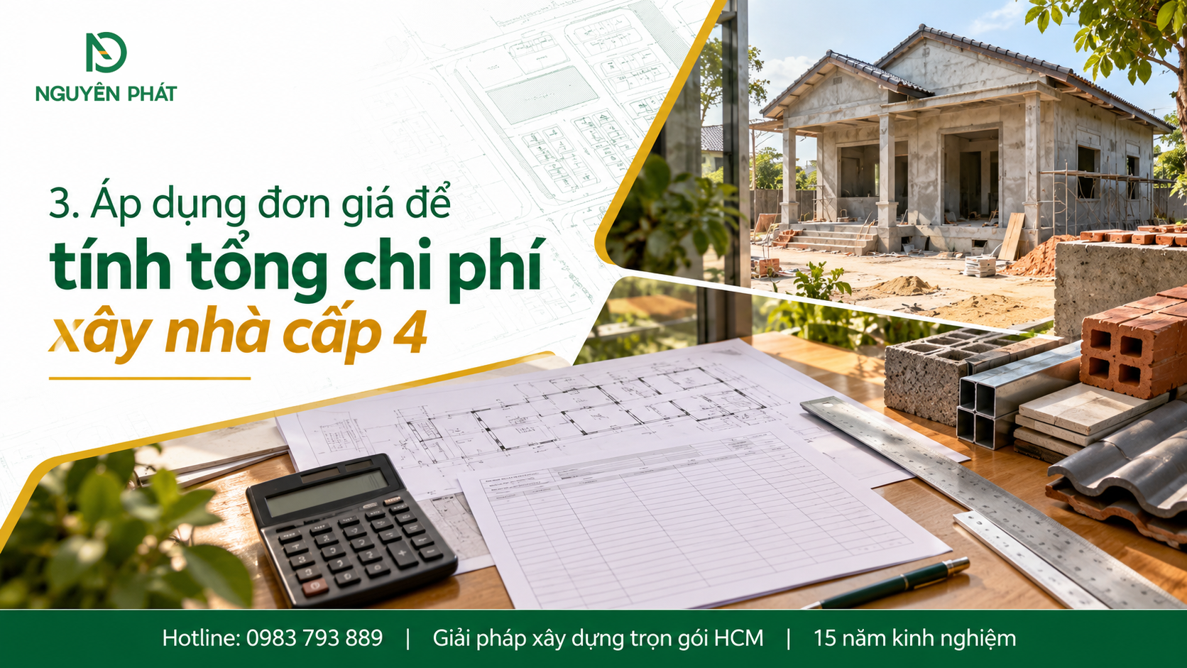 Áp dụng đơn giá xây dựng để tính tổng chi phí nhà cấp 4 - Nguyên Phát (NP Group)