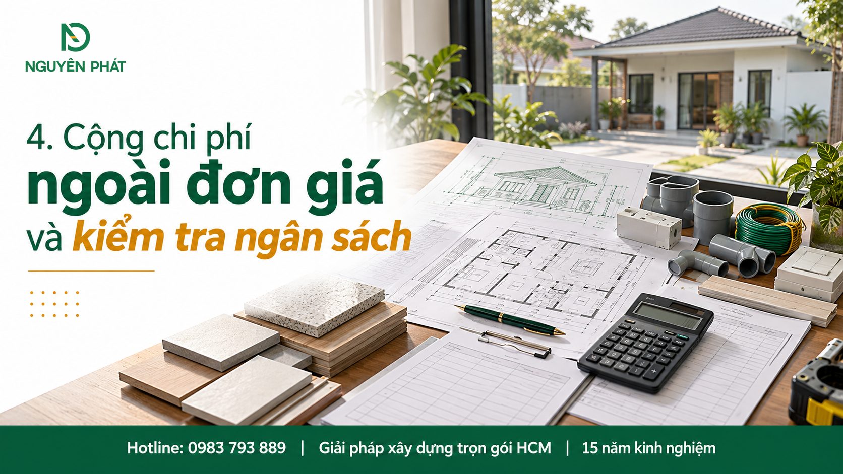 Kiểm tra ngân sách và chi phí phát sinh khi xây nhà cấp 4 - Nguyên Phát (NP Group)