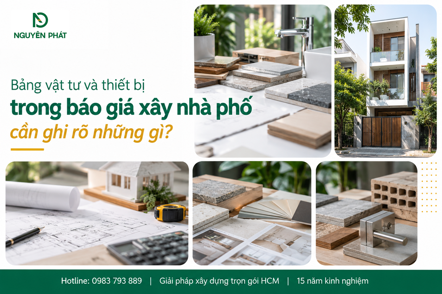 Bảng vật tư và thiết bị xây dựng nhà phố minh bạch - Nguyên Phát (NP Group)