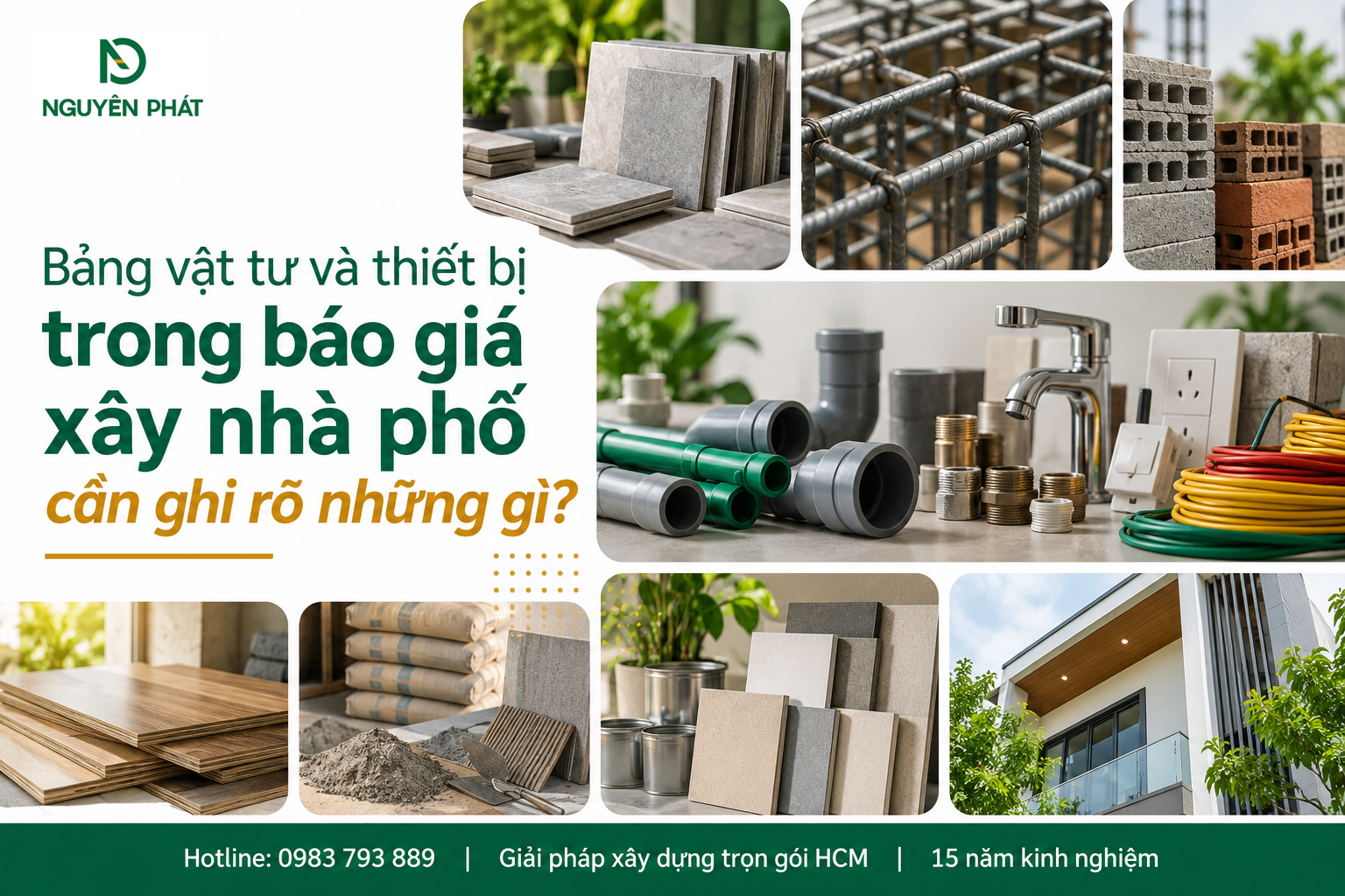 Bảng vật tư và thiết bị xây dựng nhà phố cần minh bạch - Nguyên Phát (NP Group)