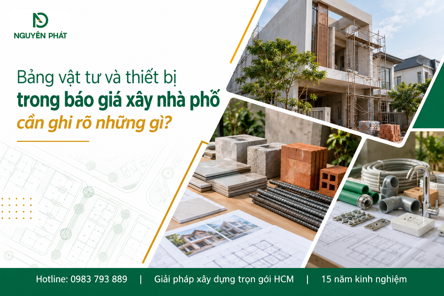 Bảng vật tư và thiết bị xây dựng nhà phố – Nguyên Phát (NP Group)