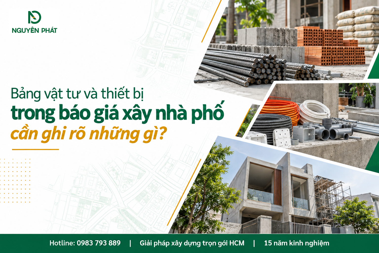 Bảng vật tư và thiết bị xây nhà phố chi tiết - Nguyên Phát (NP Group)
