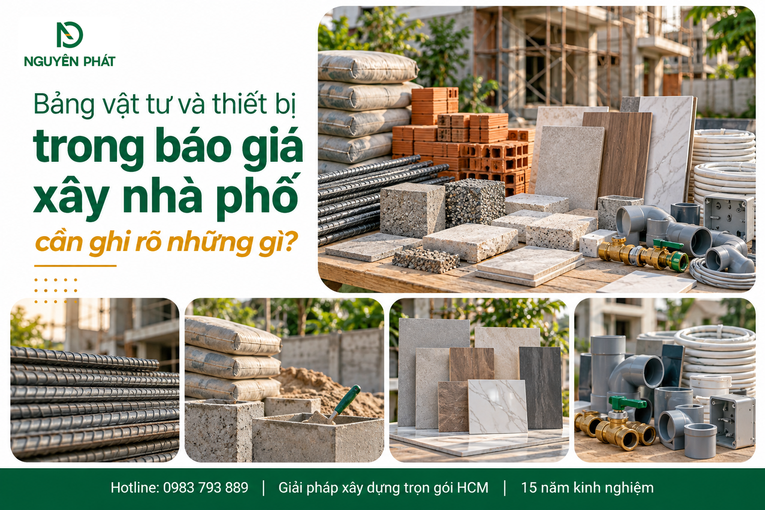 Bảng vật tư thiết bị xây dựng nhà phố chi tiết - Nguyên Phát (NP Group)