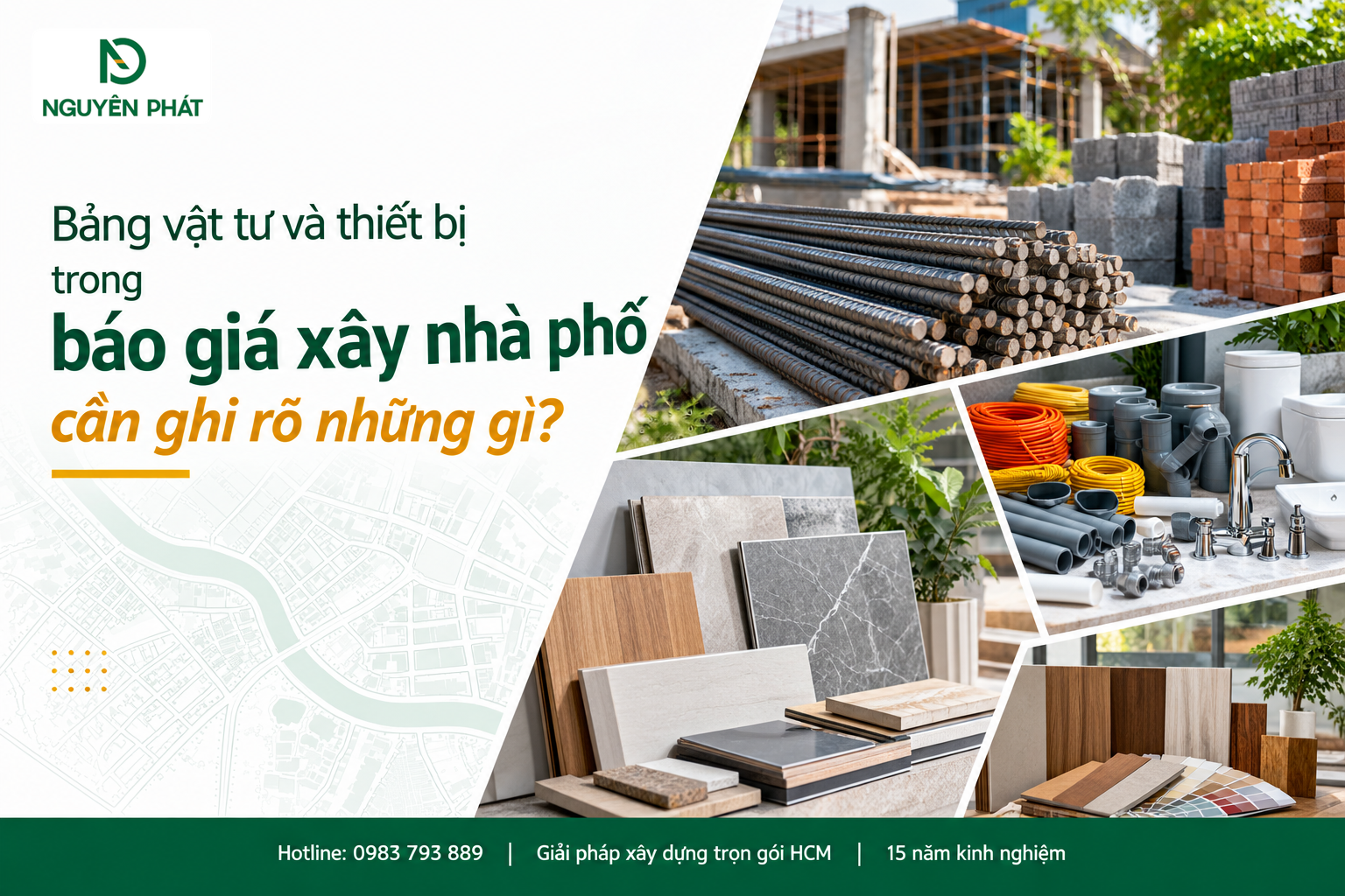 Bảng vật tư và thiết bị xây dựng nhà phố - Nguyên Phát (NP Group)