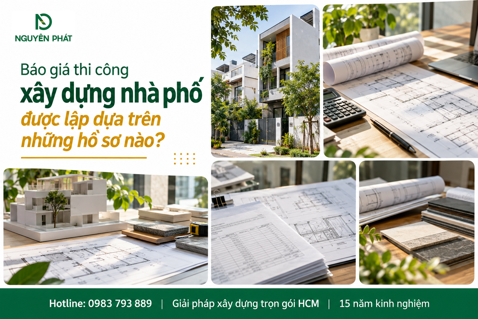 Hồ sơ lập báo giá thi công nhà phố - Nguyên Phát (NP Group)