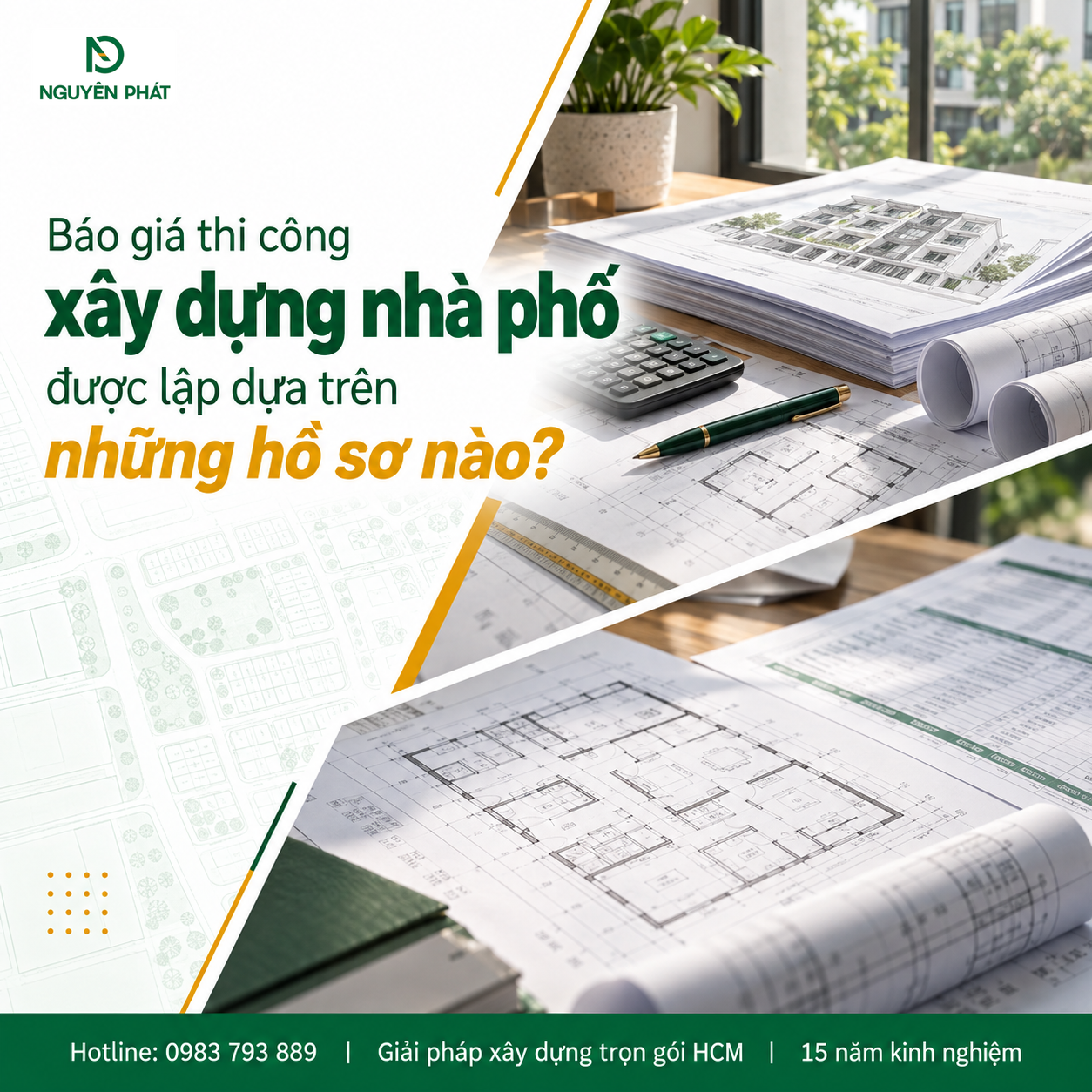 Hồ sơ lập báo giá thi công xây dựng nhà phố - Nguyên Phát (NP Group)