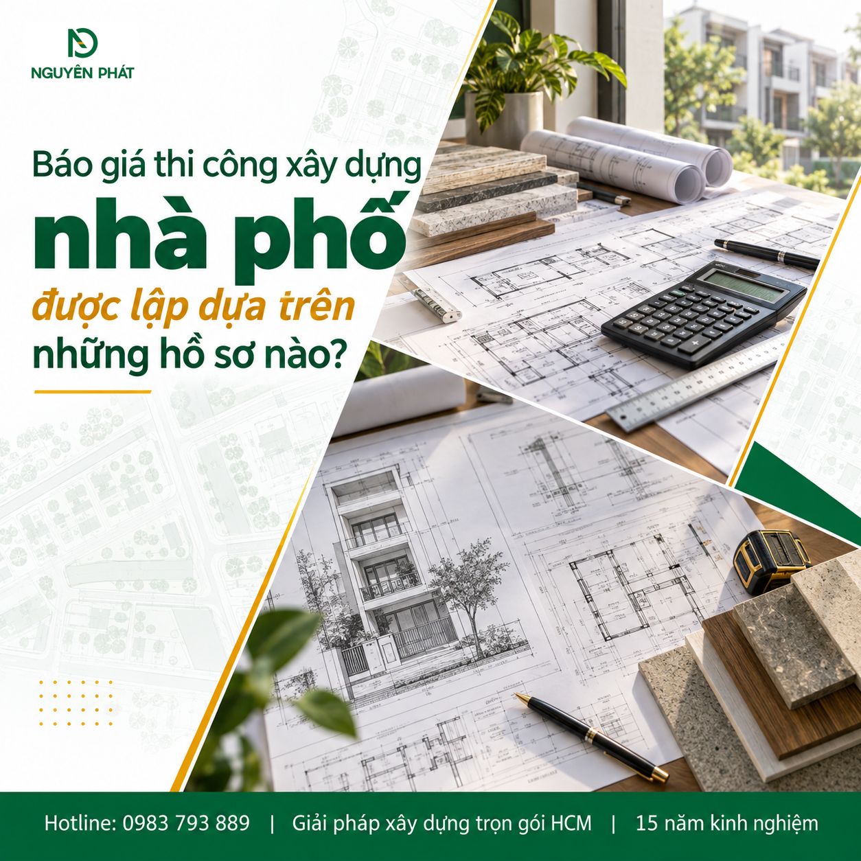 Hồ sơ lập báo giá thi công xây dựng nhà phố - Nguyên Phát (NP Group)