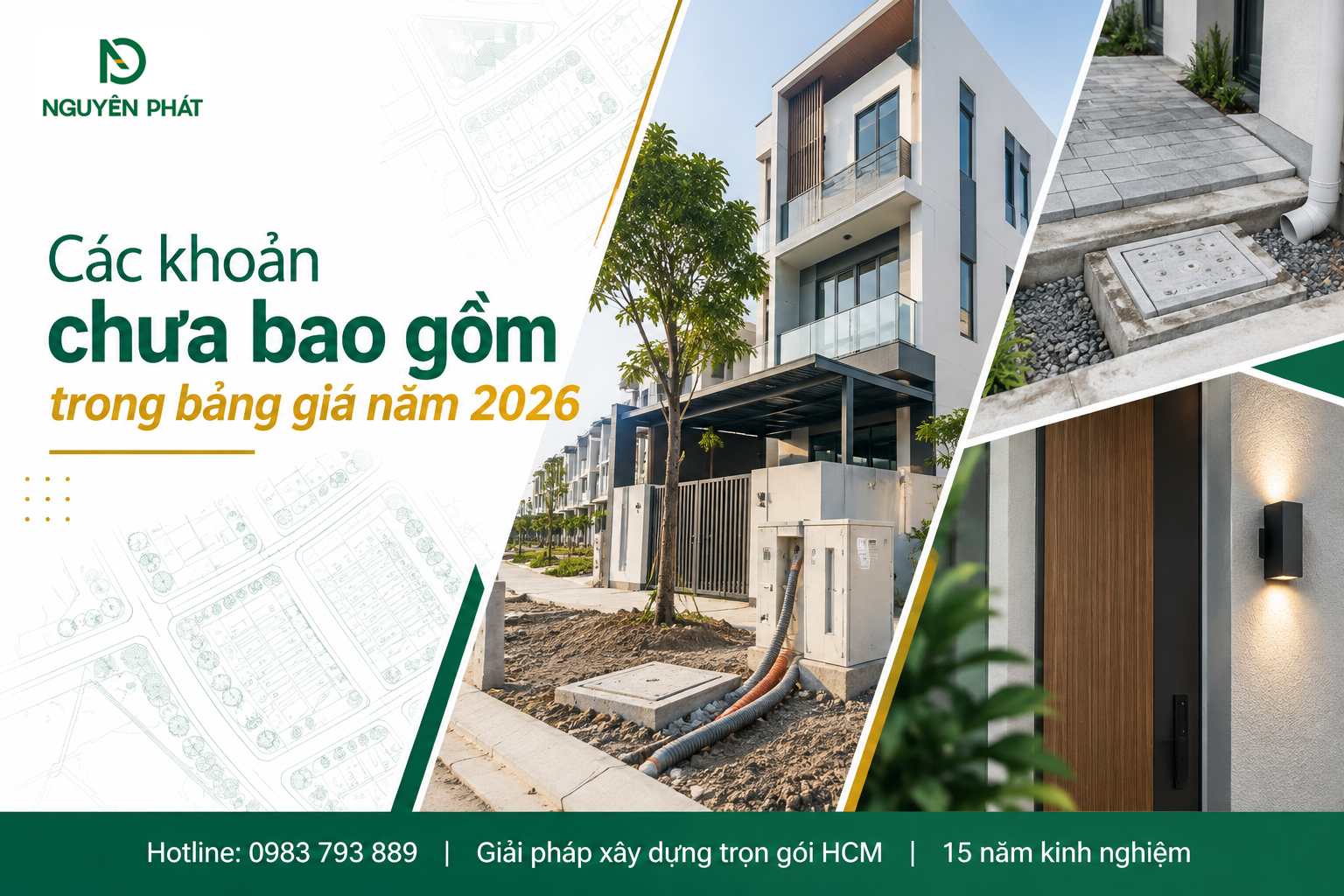 Các khoản chi phí chưa bao gồm trong bảng giá xây nhà 2026 - Nguyên Phát (NP Group)