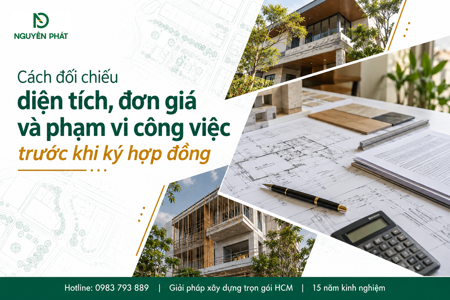 Đối chiếu hồ sơ xây dựng và phạm vi công việc trước hợp đồng - Nguyên Phát (NP Group)