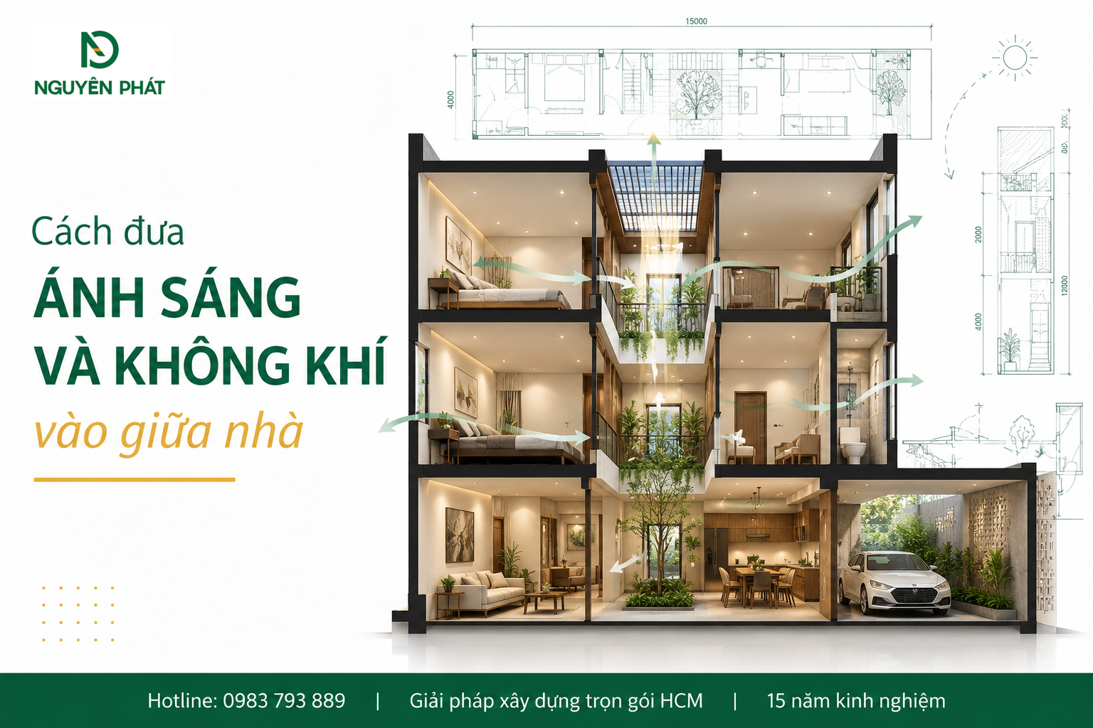Cách đưa ánh sáng và không khí vào giữa nhà