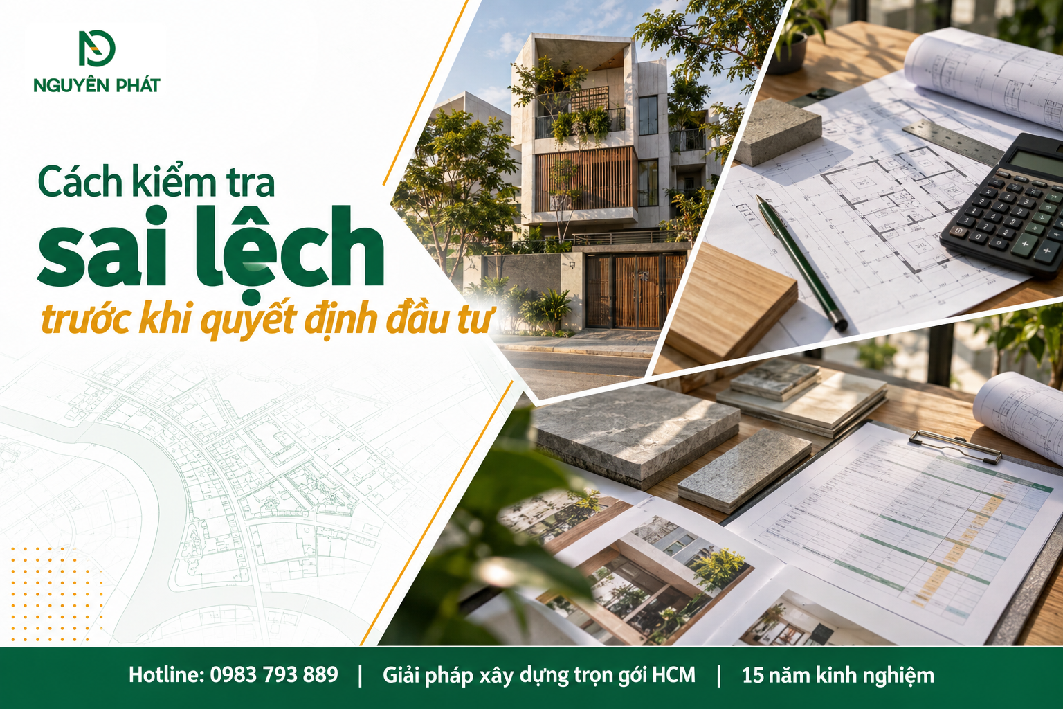 Kiểm tra sai lệch chi phí trước khi đầu tư xây nhà - Nguyên Phát (NP Group)