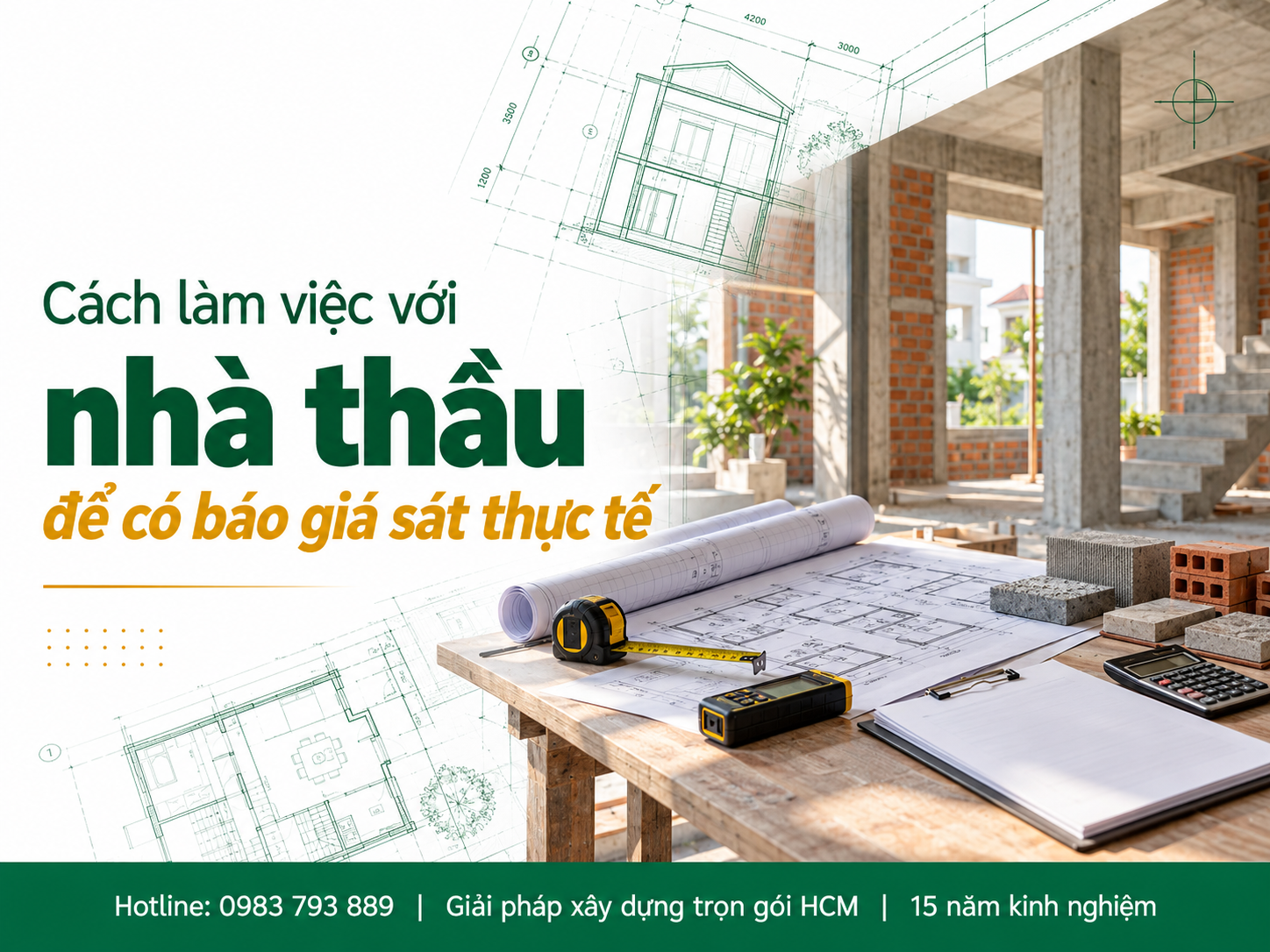 Quy trình làm việc với nhà thầu để nhận báo giá xây dựng chính xác - Nguyên Phát (NP Group)