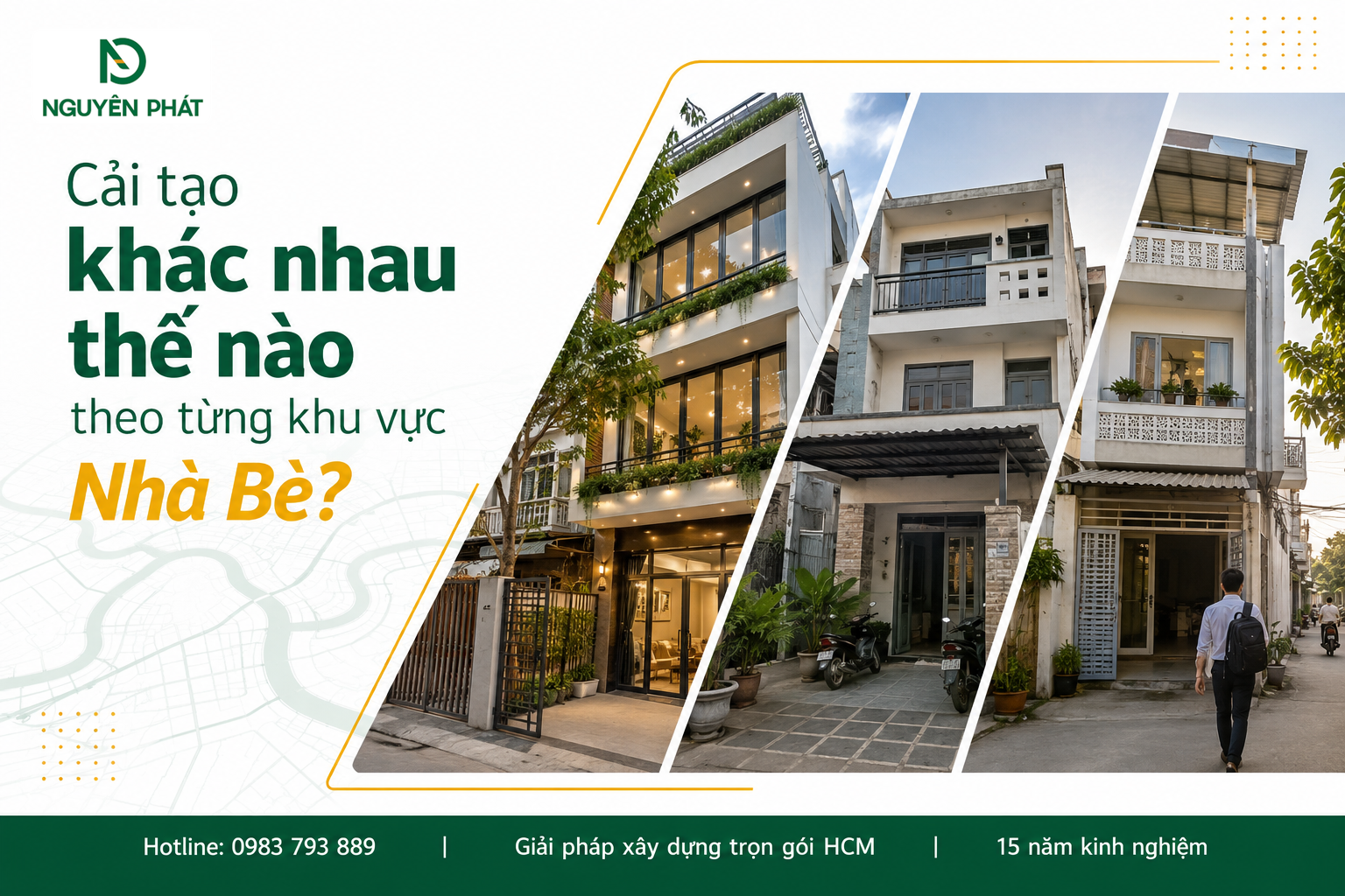 Cải tạo khác nhau thế nào theo từng khu vực Nhà Bè?