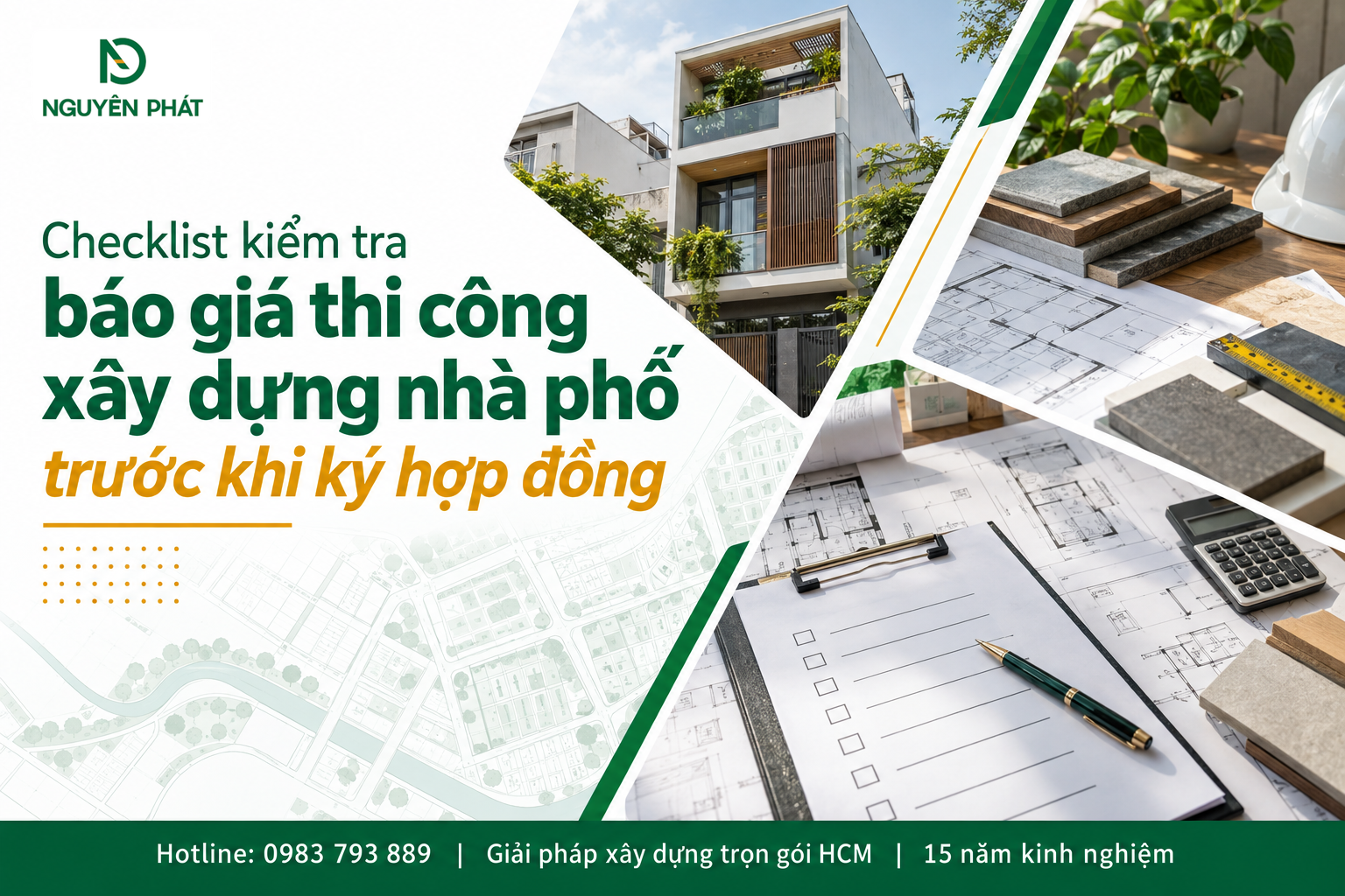 Checklist kiểm tra báo giá xây dựng nhà phố trước hợp đồng – Nguyên Phát (NP Group)