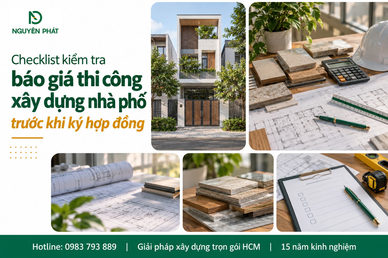 Checklist kiểm tra báo giá thi công nhà phố trước hợp đồng - Nguyên Phát (NP Group)