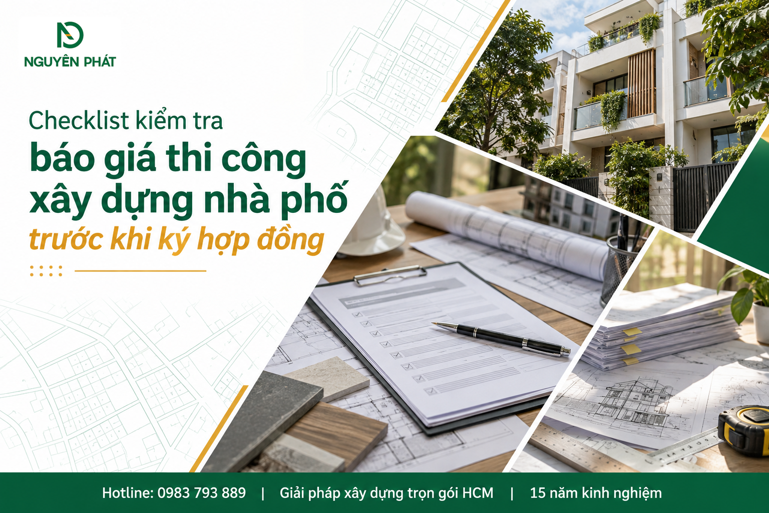 Checklist kiểm tra báo giá xây dựng nhà phố trước hợp đồng - Nguyên Phát (NP Group)