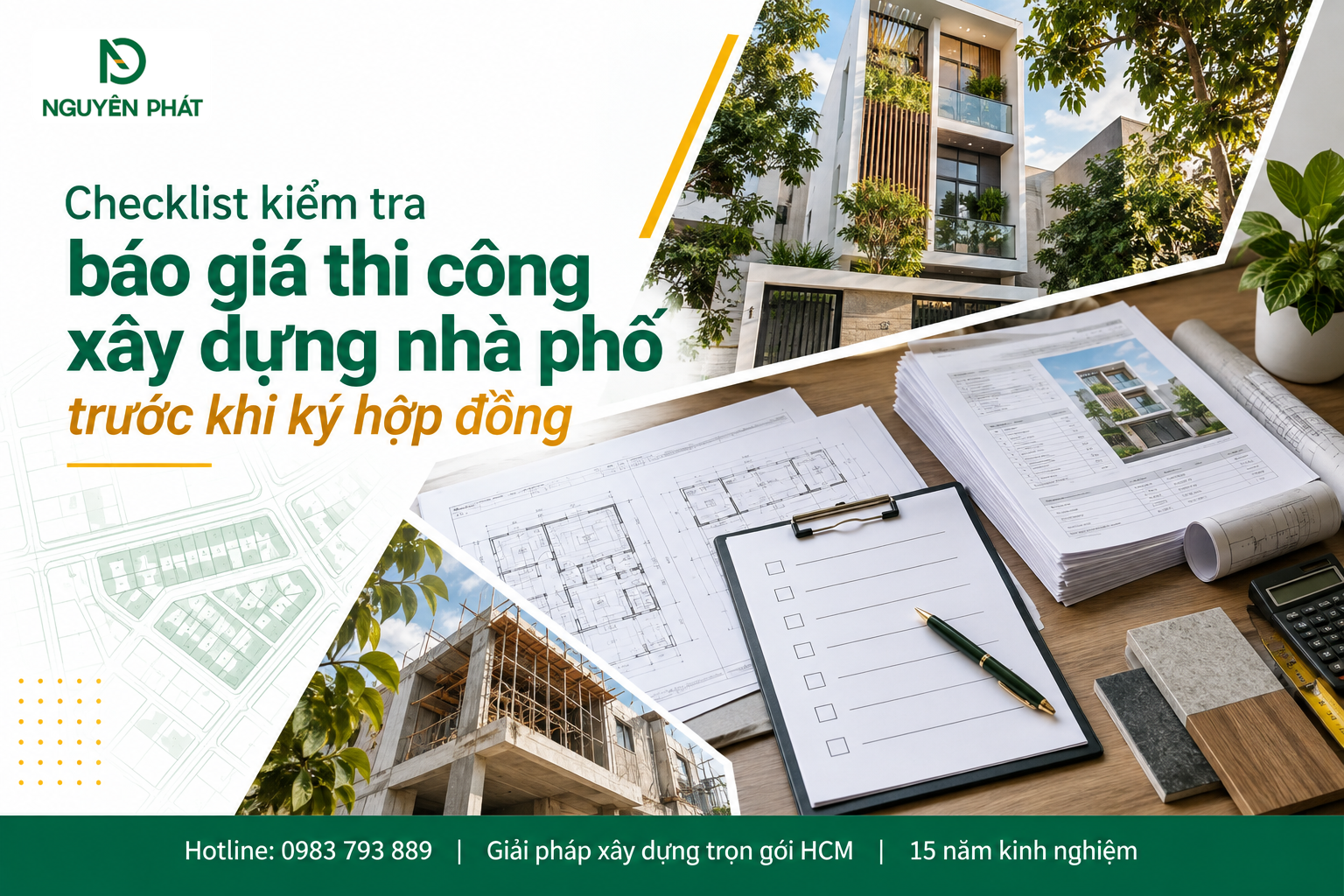 Checklist kiểm tra báo giá xây dựng nhà phố trước khi ký hợp đồng - Nguyên Phát (NP Group)