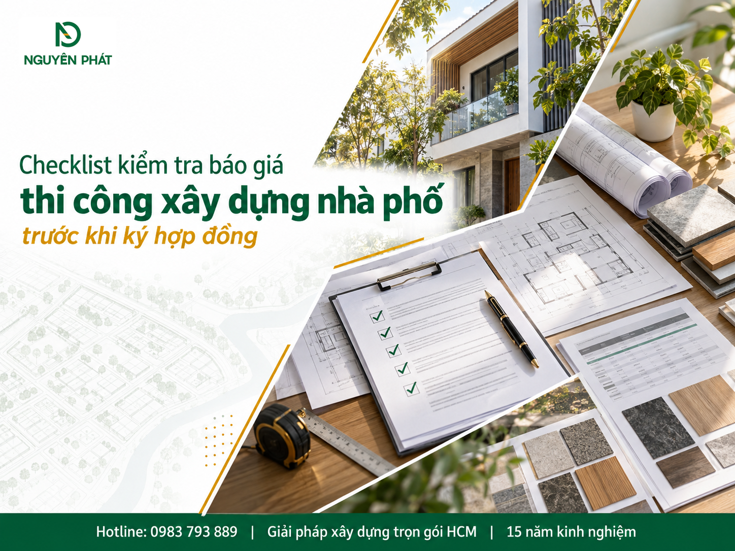 Checklist kiểm tra báo giá xây dựng nhà phố trước khi ký hợp đồng - Nguyên Phát (NP Group)
