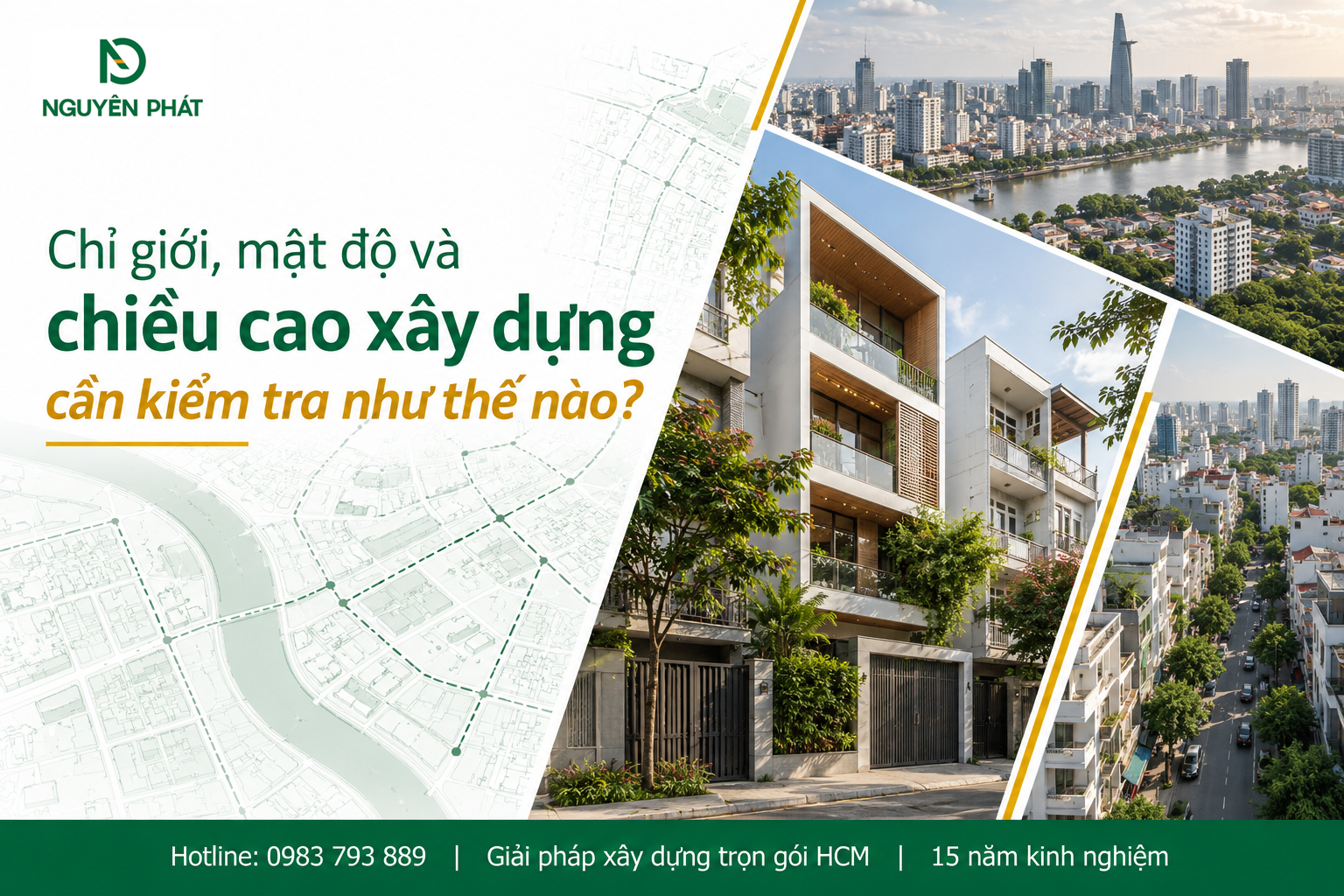 Kiểm tra chỉ giới mật độ và chiều cao xây dựng nhà phố - Nguyên Phát (NP Group)