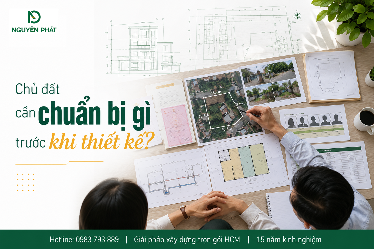 Chủ đất cần chuẩn bị gì trước khi thiết kế?