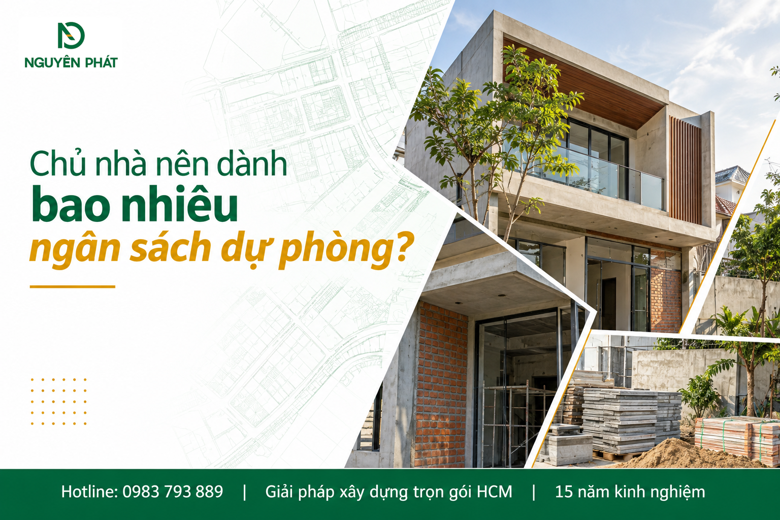 Ngân sách dự phòng khi xây nhà phố 2 tầng - Nguyên Phát (NP Group)