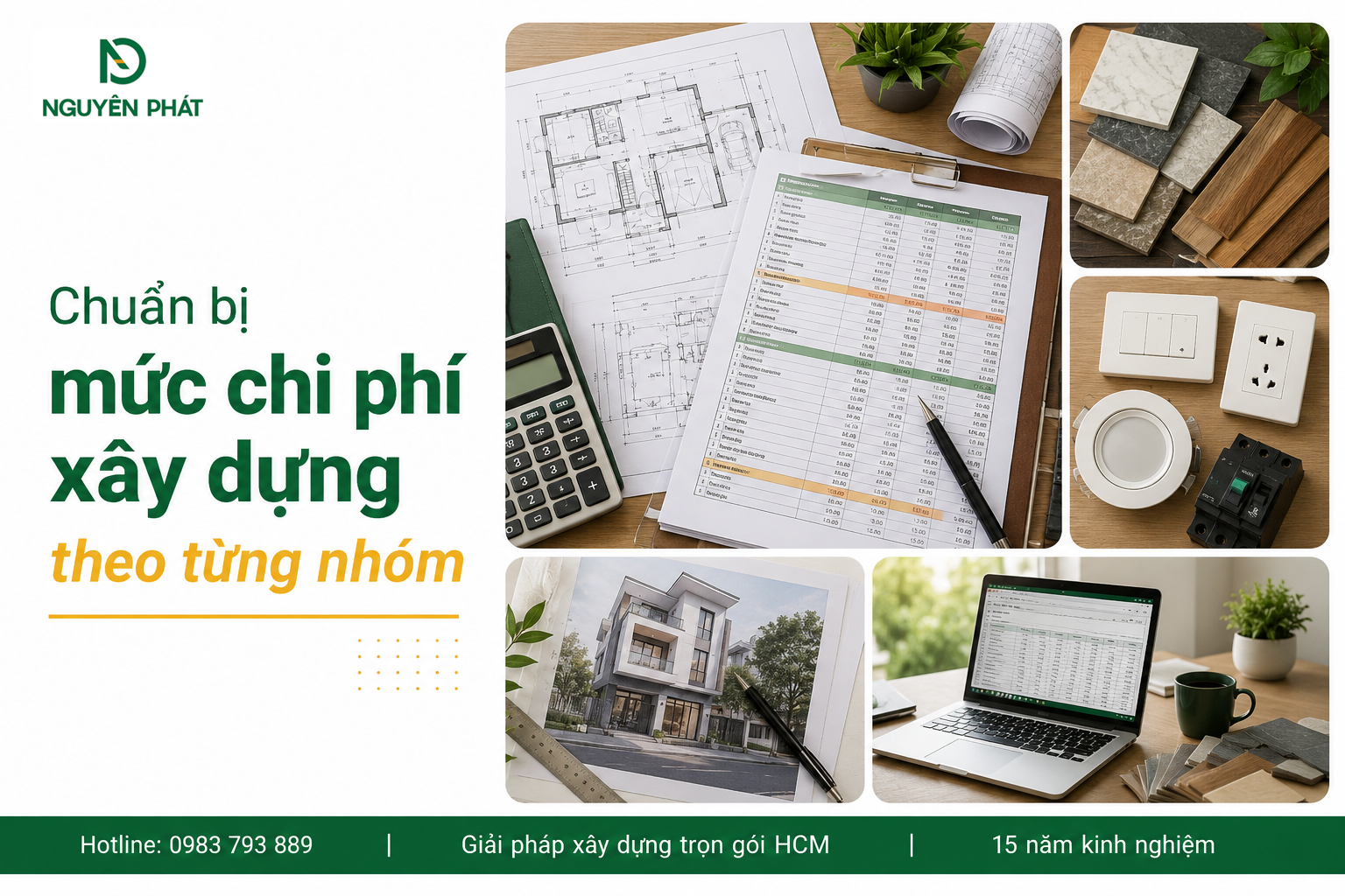 Chuẩn bị mức chi phí xây dựng theo từng nhóm
