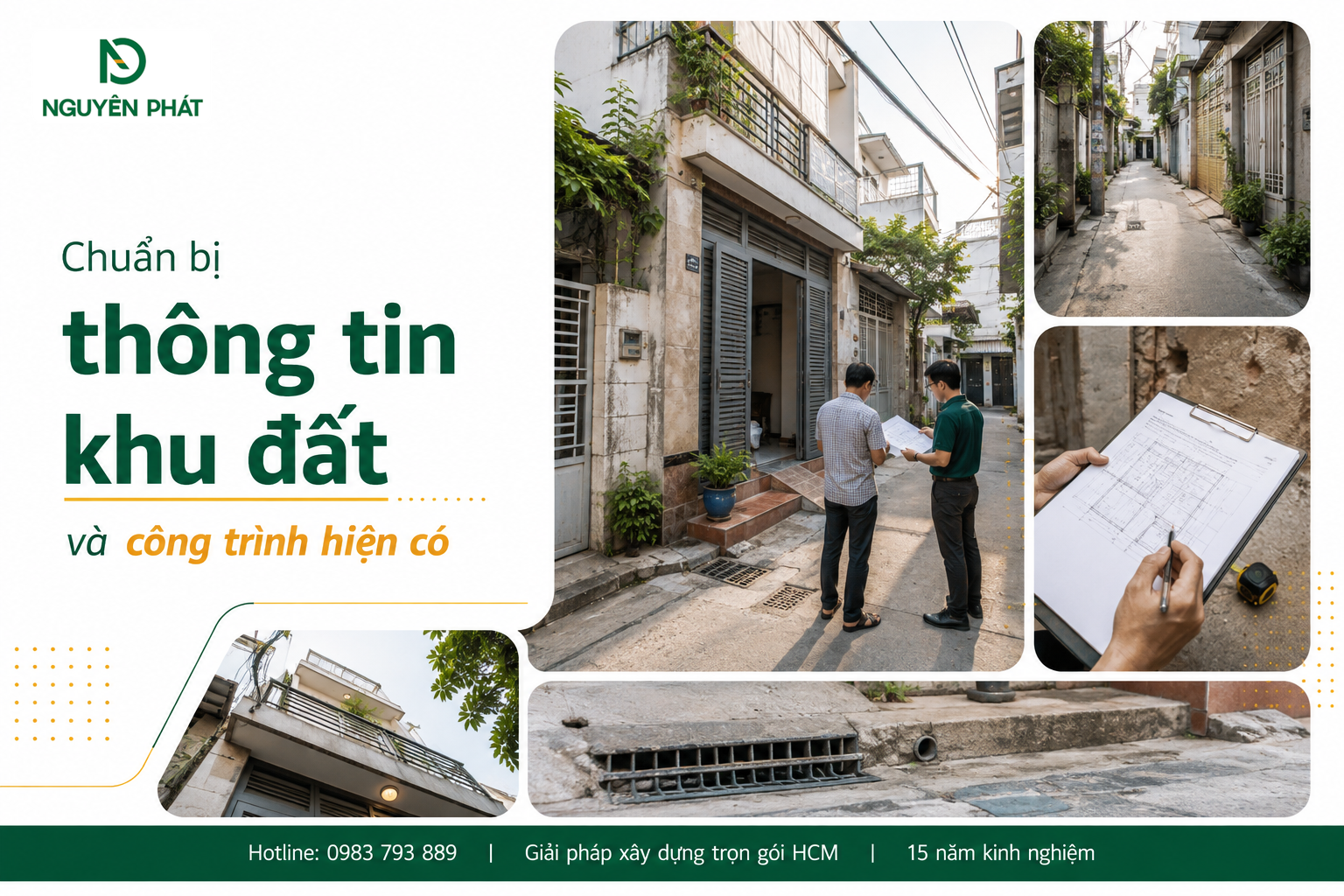 Chuẩn bị thông tin khu đất và công trình hiện có