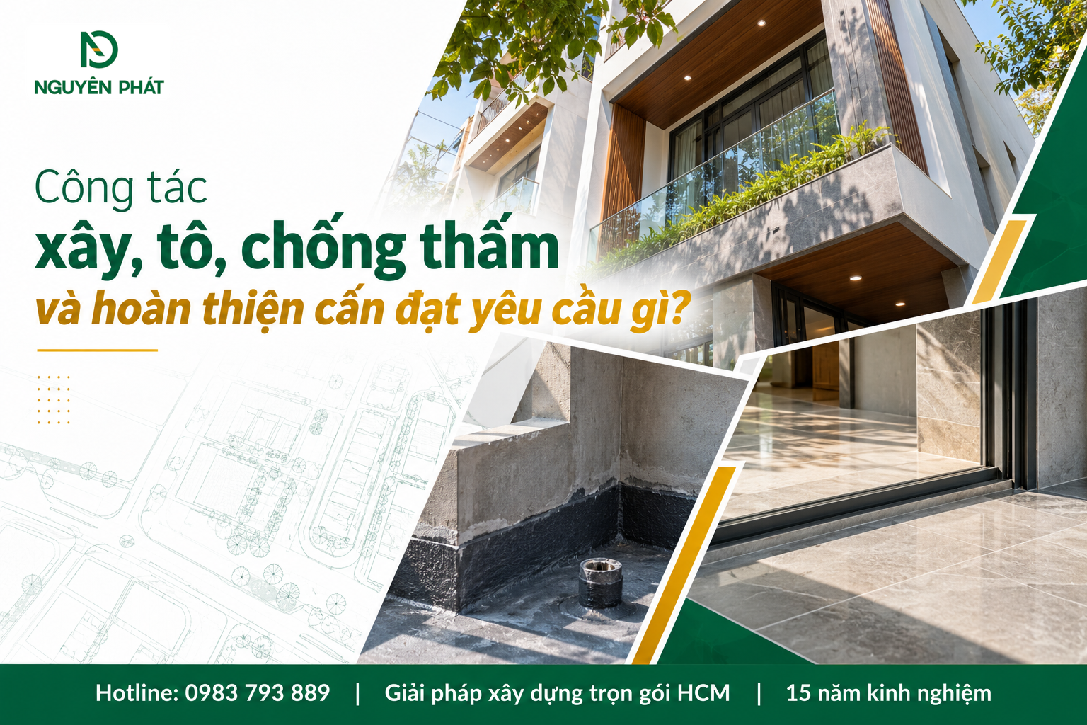 Công tác hoàn thiện chống thấm nhà dân dụng đạt chuẩn Nguyên Phát (NP Group)