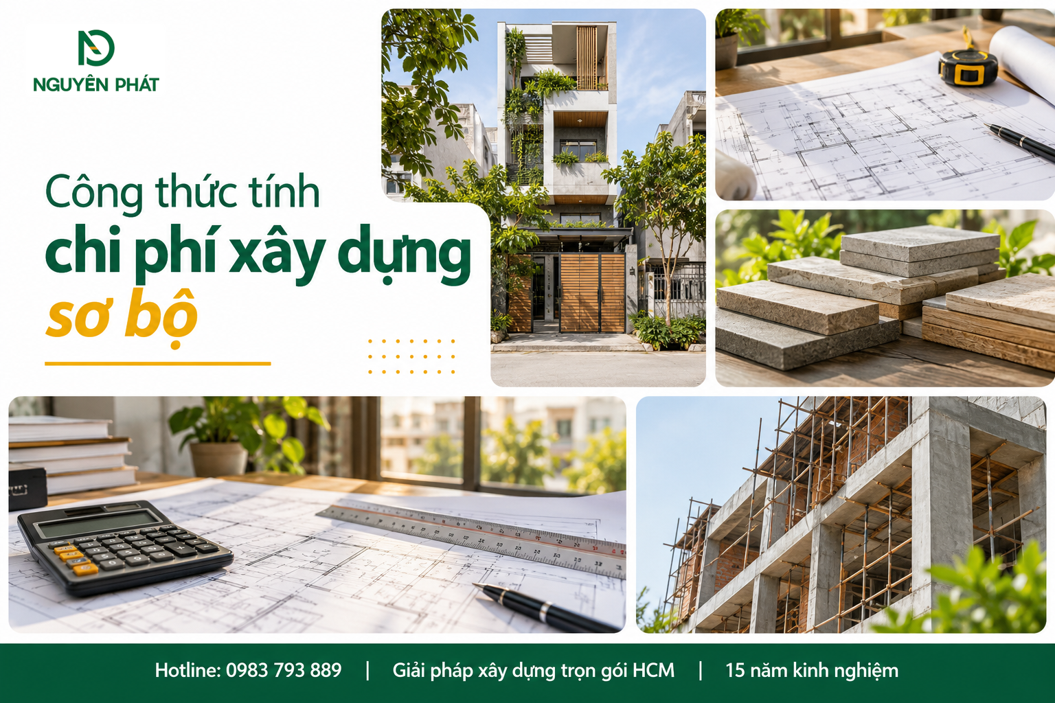 Công thức tính chi phí xây dựng nhà trọn gói sơ bộ - Nguyên Phát (NP Group)