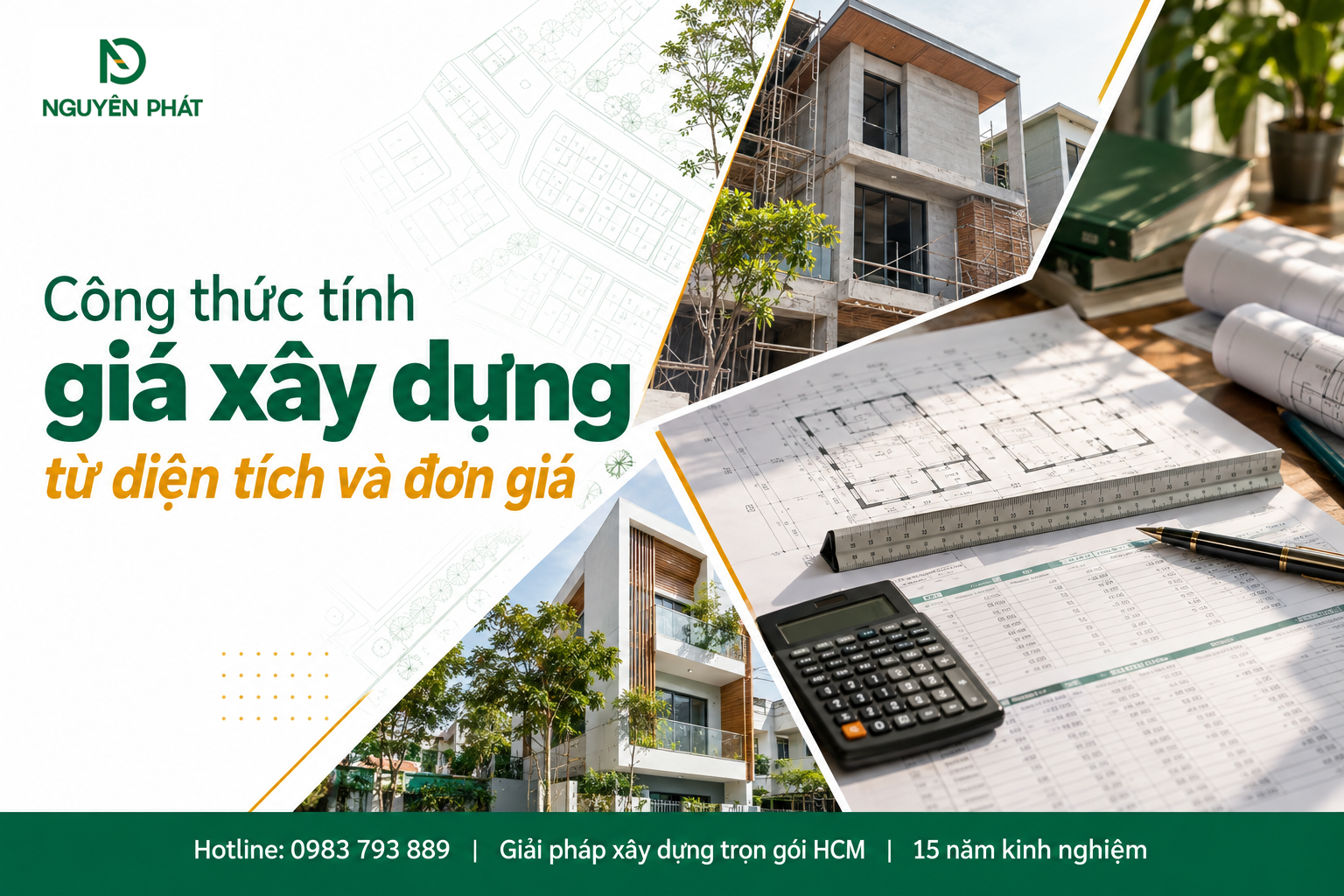 Công thức tính giá xây dựng nhà phố theo diện tích và đơn giá - Nguyên Phát (NP Group)