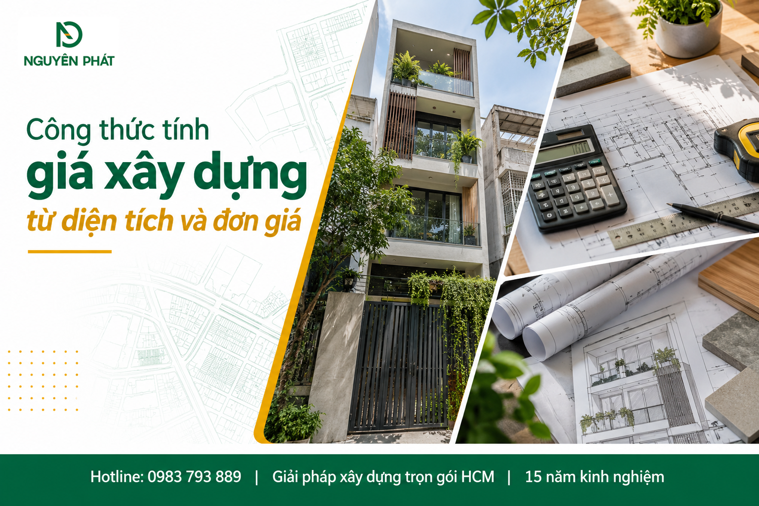 Công thức tính giá xây dựng nhà phố theo diện tích và đơn giá - Nguyên Phát (NP Group)