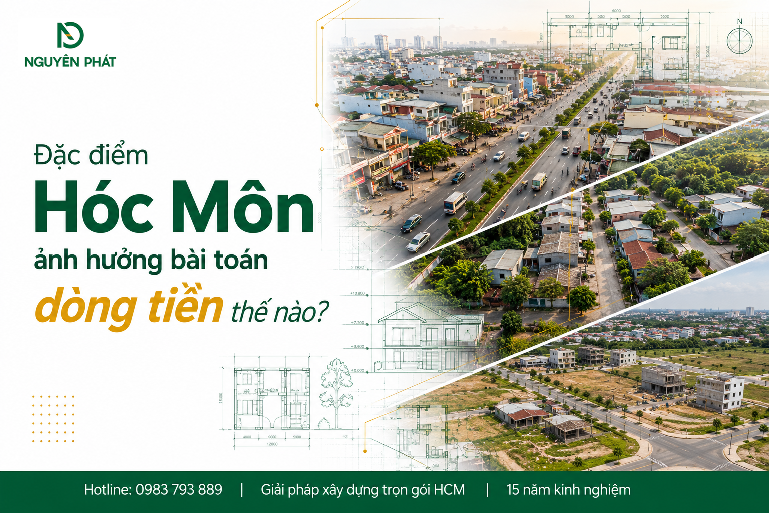 Đặc điểm Hóc Môn ảnh hưởng bài toán dòng tiền thế nào?