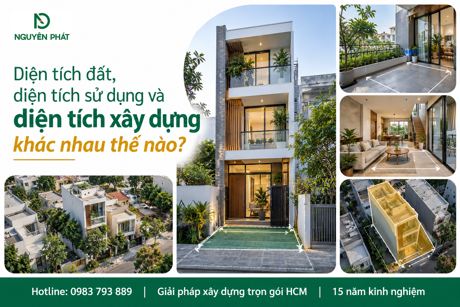 Phân biệt diện tích đất, diện tích sử dụng và diện tích xây dựng nhà ở - Nguyên Phát (NP Group)