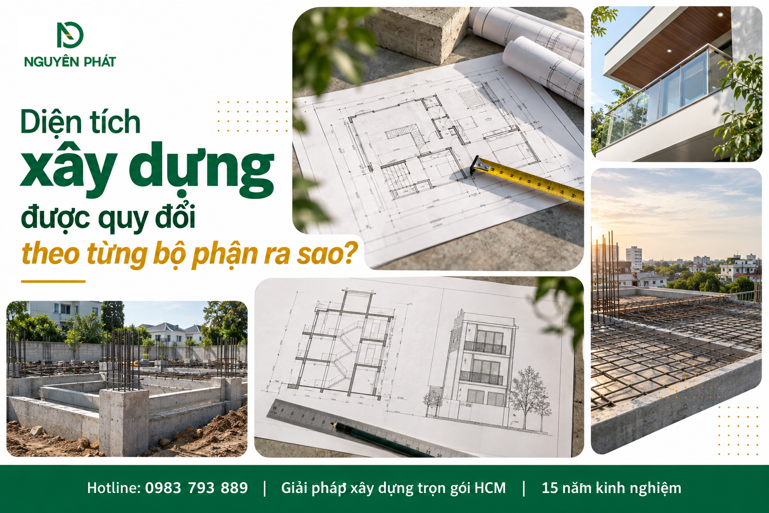 Quy đổi diện tích xây dựng theo từng bộ phận nhà ở - Nguyên Phát (NP Group)
