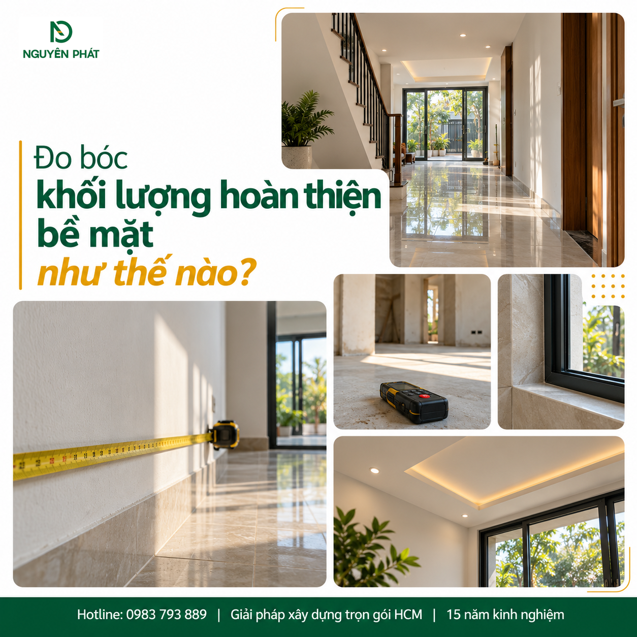 Đo bóc khối lượng sàn, tường và trần để tính chi phí hoàn thiện nhà xây thô – Nguyên Phát (NP Group)