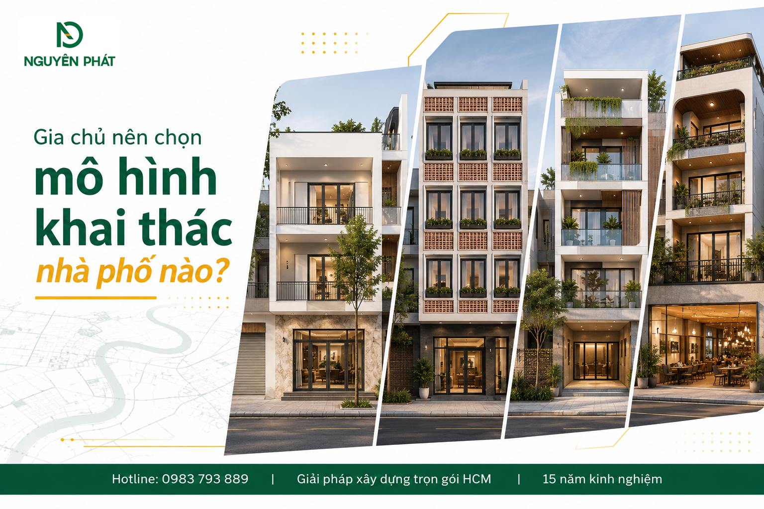 Gia chủ nên chọn mô hình khai thác nhà phố nào?