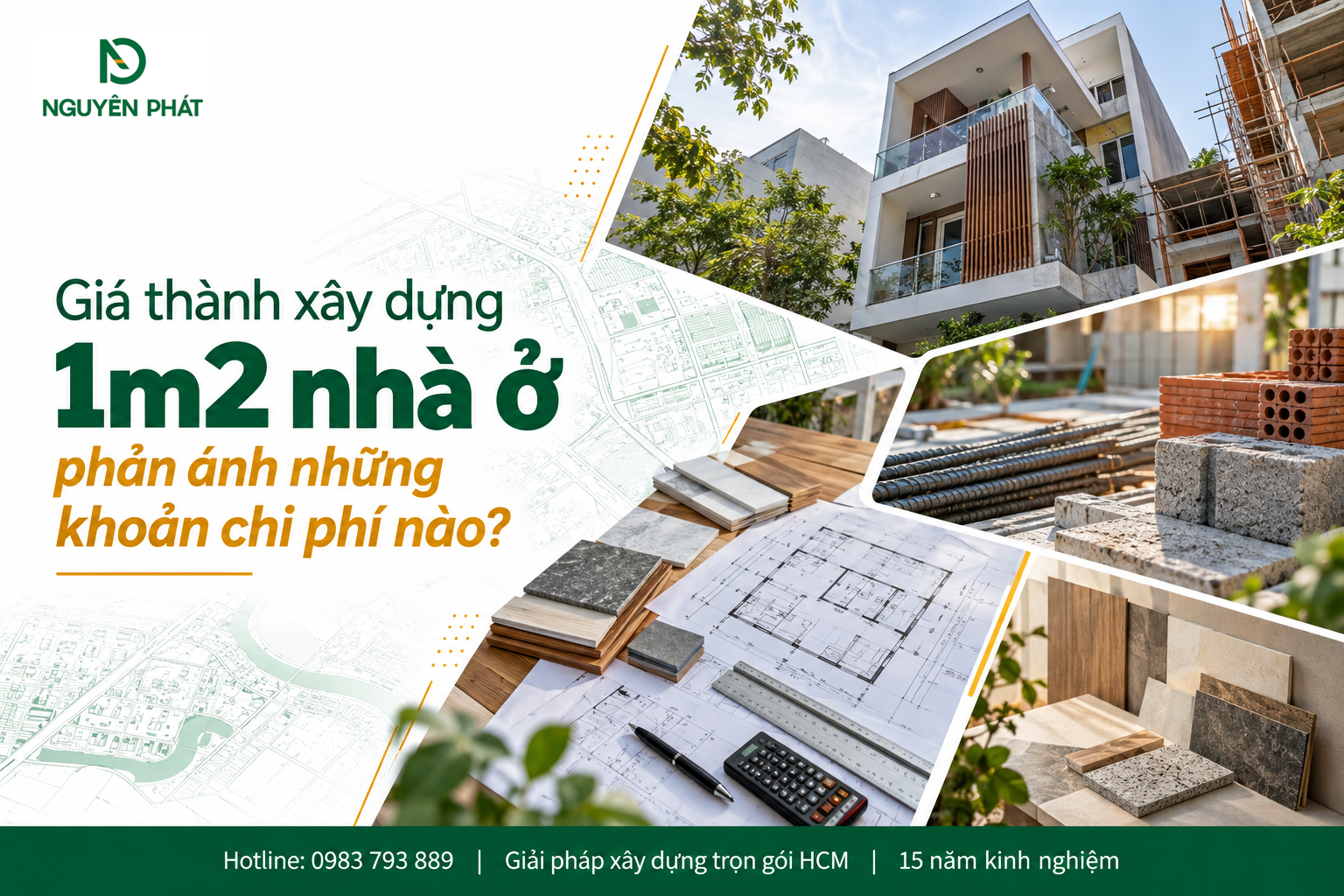 Các khoản chi phí xây dựng 1m2 nhà ở - Nguyên Phát (NP Group)