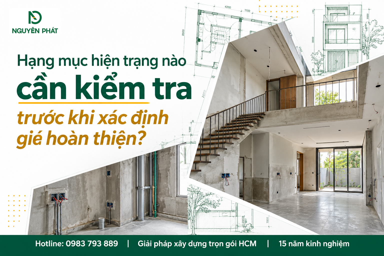 Hiện trạng nhà liền kề cần kiểm tra trước khi hoàn thiện - Nguyên Phát (NP Group)