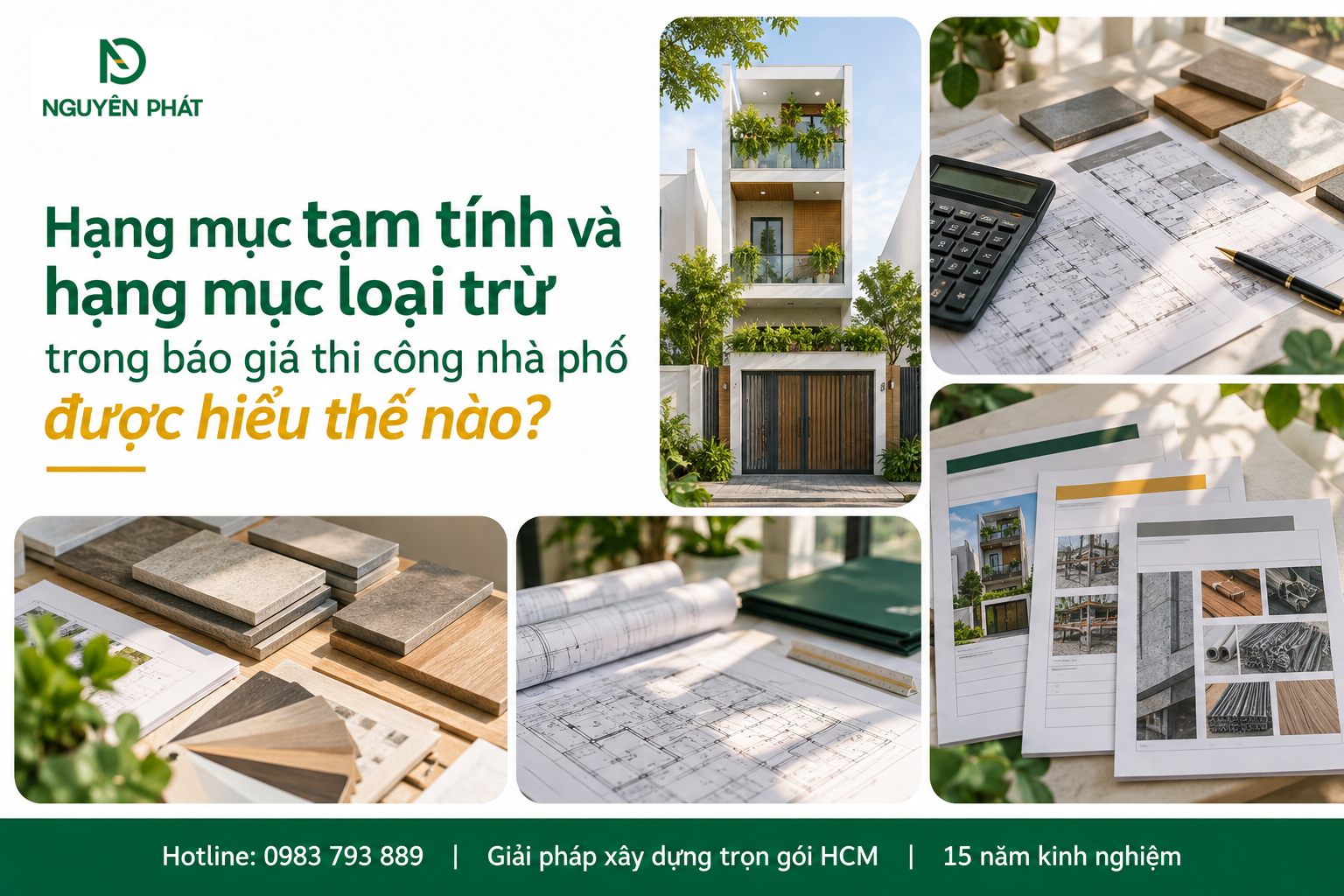 Hạng mục tạm tính và loại trừ trong báo giá xây nhà phố – Nguyên Phát (NP Group)