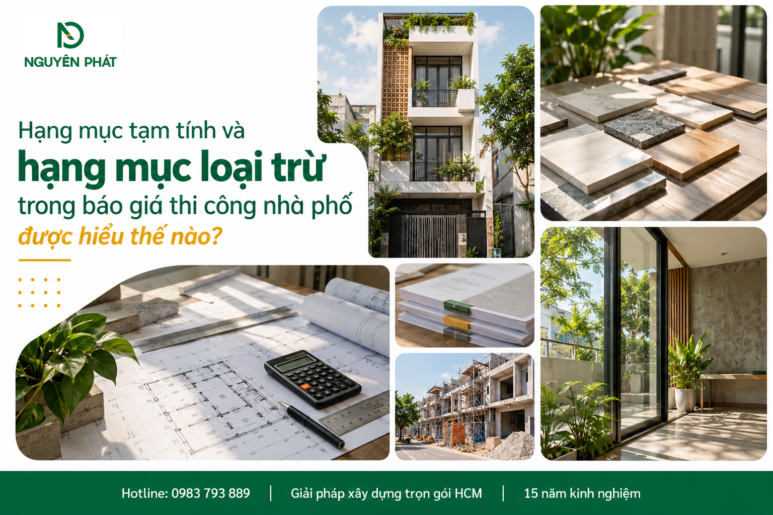 Hạng mục tạm tính và loại trừ trong báo giá nhà phố - Nguyên Phát (NP Group)