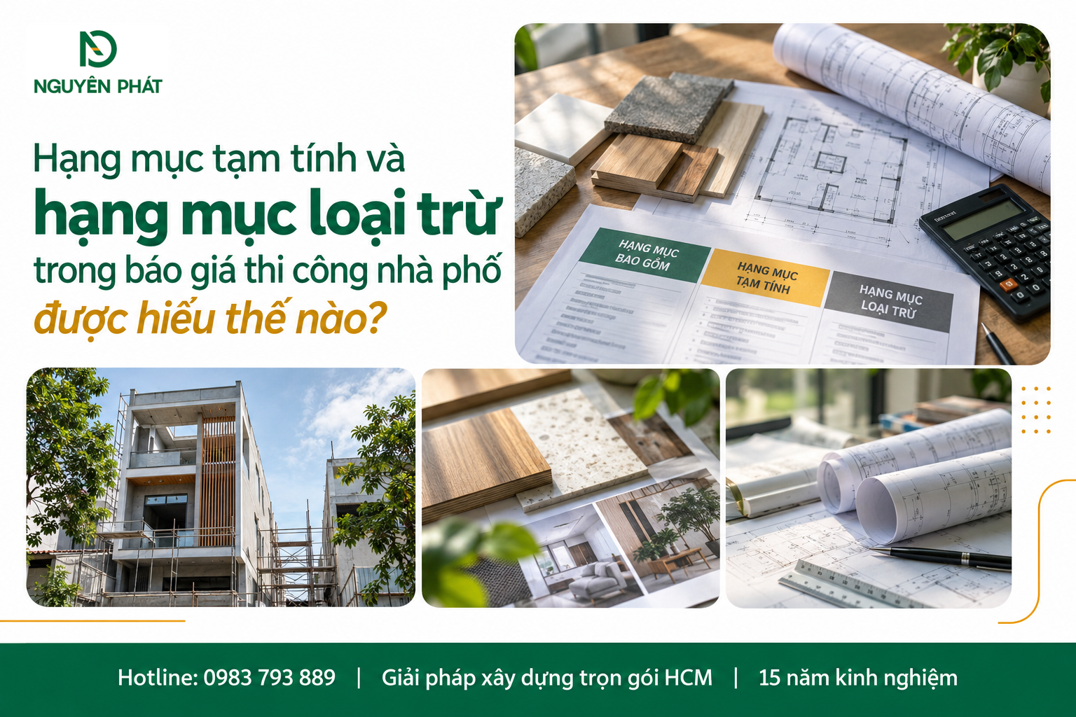 Hạng mục tạm tính và loại trừ trong báo giá nhà phố - Nguyên Phát (NP Group)
