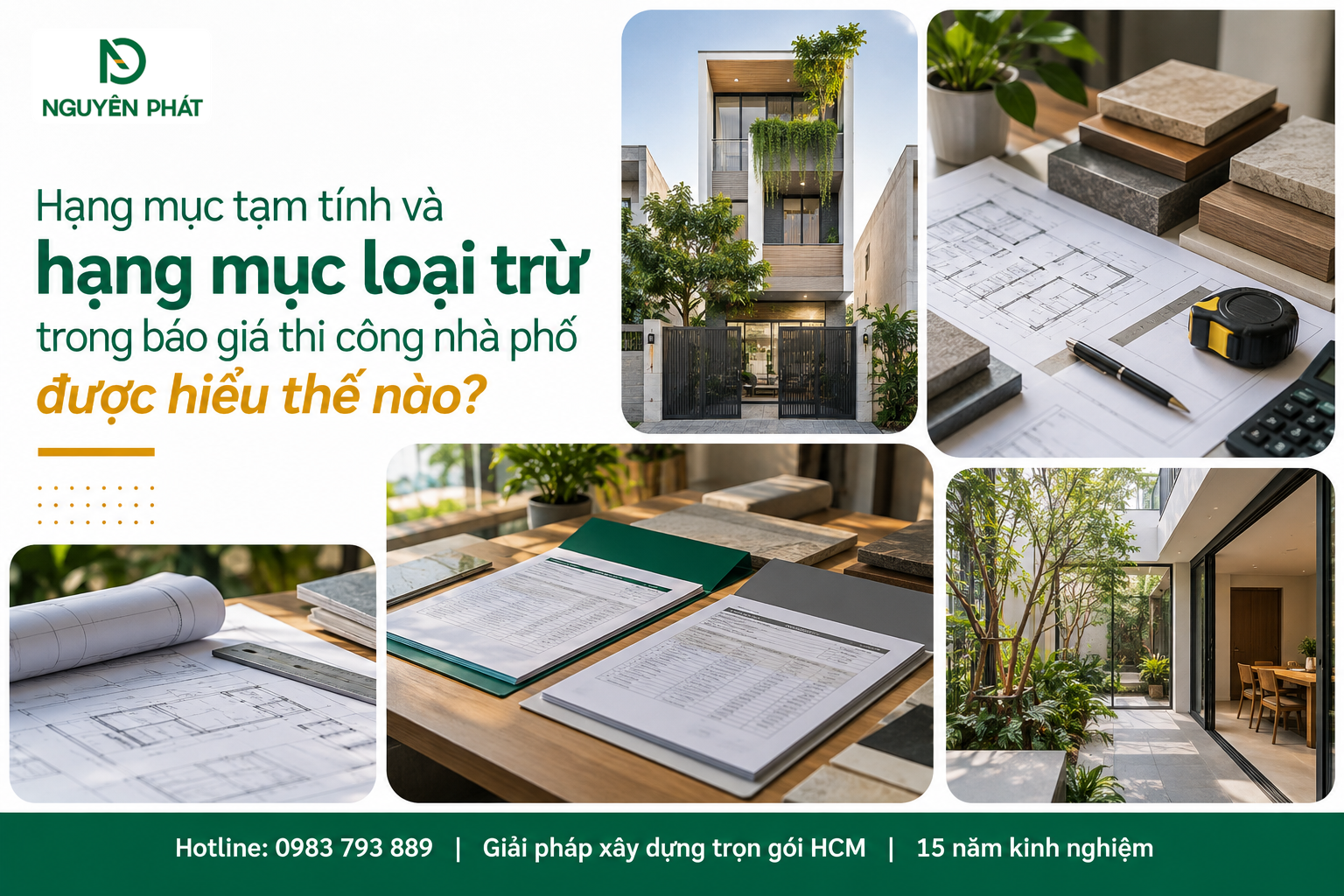 Hạng mục tạm tính và loại trừ trong báo giá nhà phố - Nguyên Phát (NP Group)