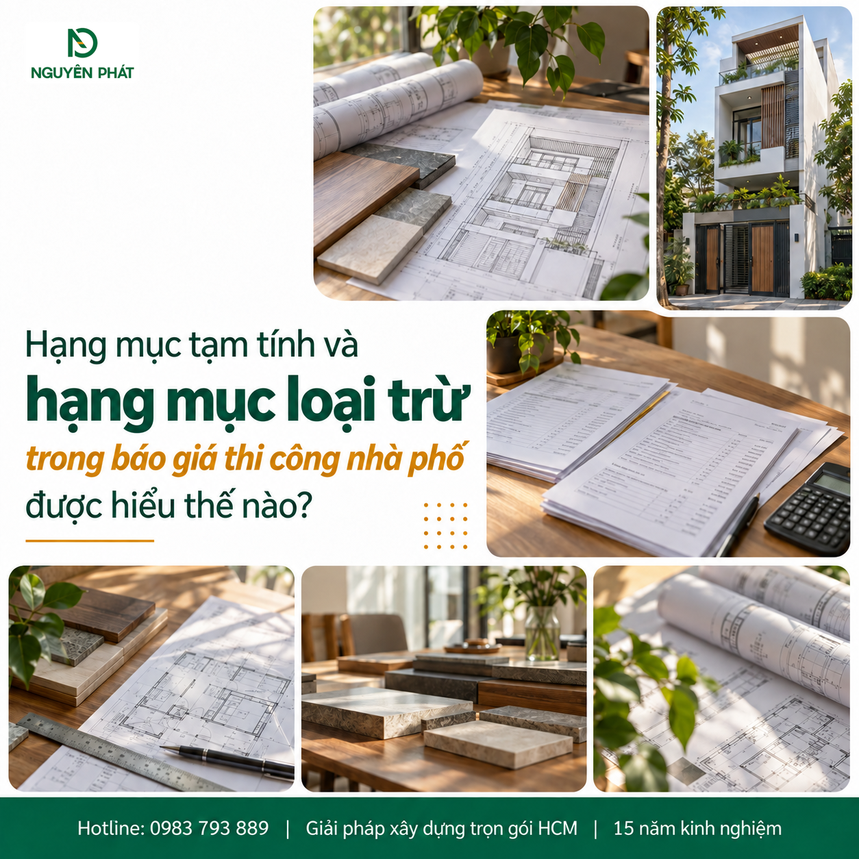 Hạng mục tạm tính và loại trừ trong báo giá nhà phố - Nguyên Phát (NP Group)