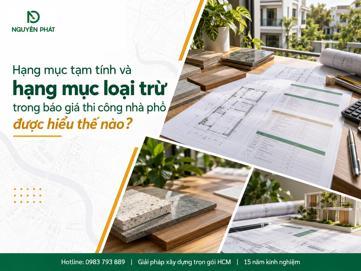Hạng mục tạm tính và loại trừ trong báo giá nhà phố - Nguyên Phát (NP Group)