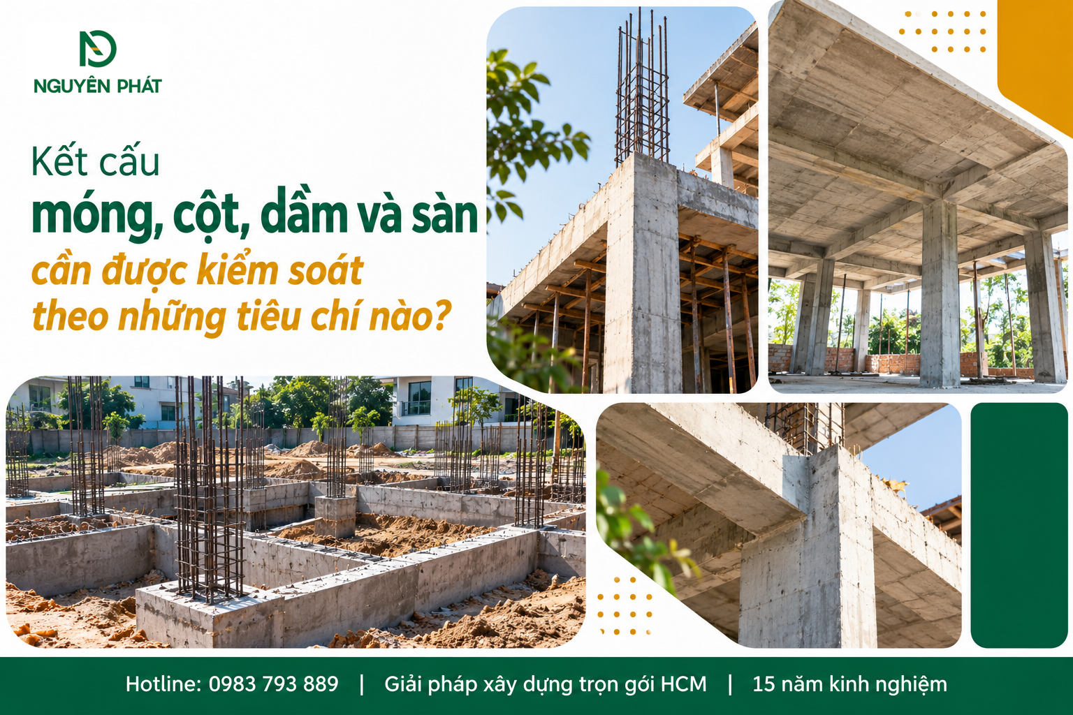 Kiểm soát kết cấu móng cột dầm sàn nhà dân dụng theo kỹ thuật Nguyên Phát (NP Group)