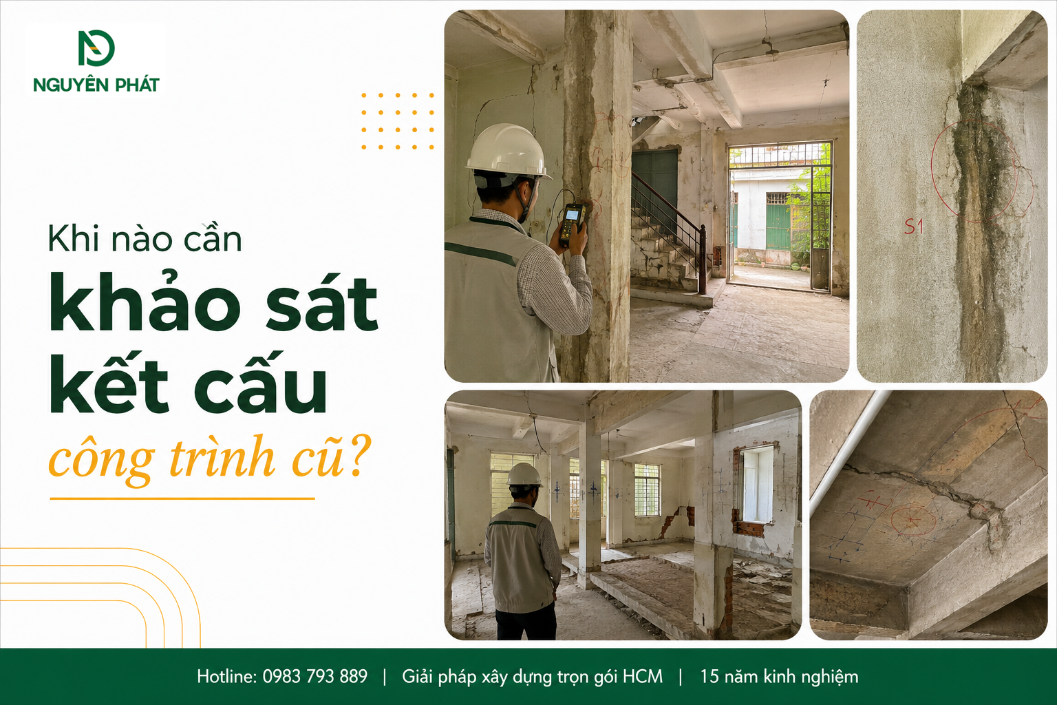 Khi nào cần khảo sát kết cấu công trình cũ?